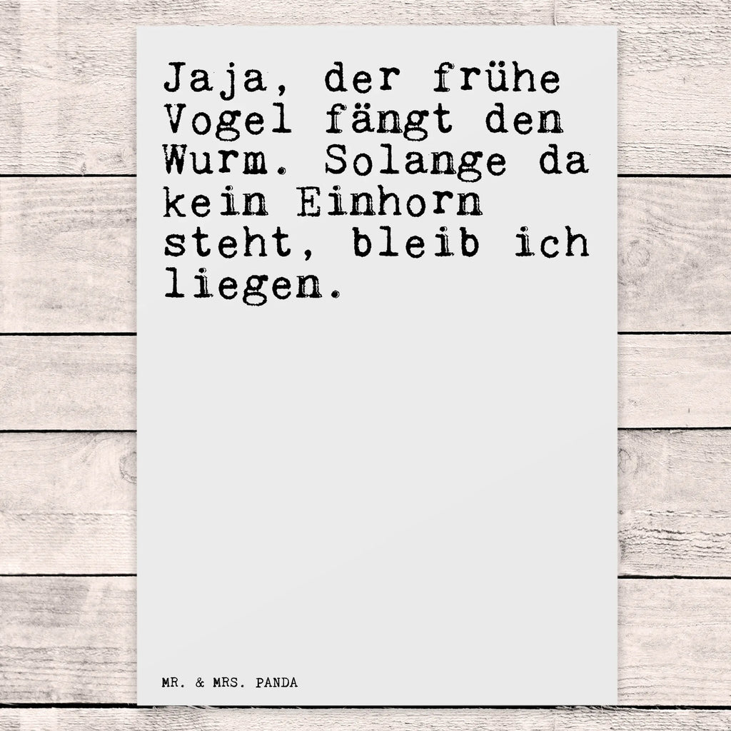 Postkarte Sprüche und Zitate Jaja, der frühe Vogel fängt den Wurm. Solange da kein Einhorn steht, bleib ich liegen. Postkarte, Karte, Geschenkkarte, Grußkarte, Einladung, Ansichtskarte, Geburtstagskarte, Einladungskarte, Dankeskarte, Ansichtskarten, Einladung Geburtstag, Einladungskarten Geburtstag, Spruch, Sprüche, lustige Sprüche, Weisheiten, Zitate, Spruch Geschenke, Spruch Sprüche Weisheiten Zitate Lustig Weisheit Worte