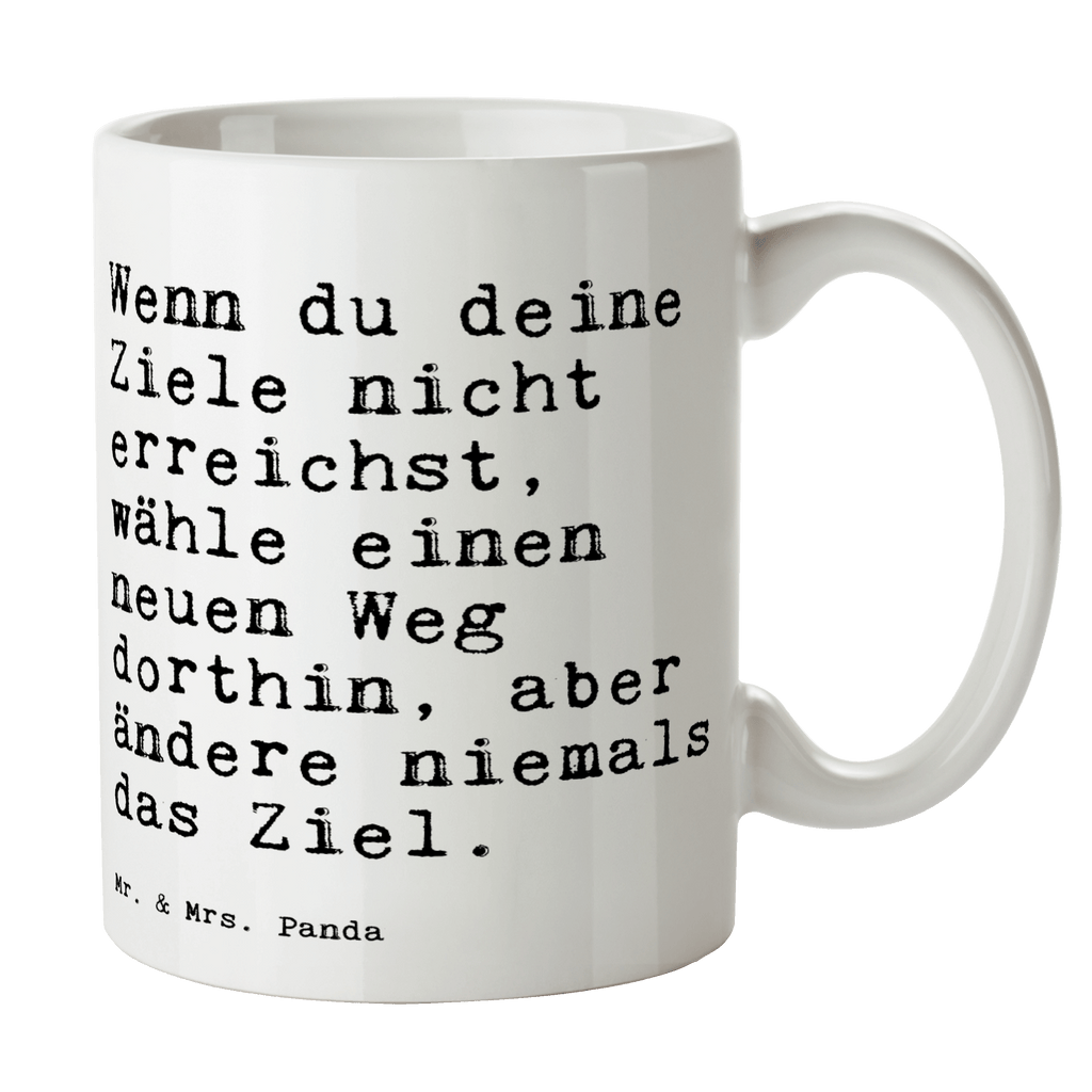 Tasse Wenn du deine Ziele... Tasse, Kaffeetasse, Teetasse, Becher, Kaffeebecher, Teebecher, Keramiktasse, Porzellantasse, Büro Tasse, Geschenk Tasse, Tasse Sprüche, Tasse Motive, Kaffeetassen, Tasse bedrucken, Designer Tasse, Cappuccino Tassen, Schöne Teetassen, Spruch, Sprüche, lustige Sprüche, Weisheiten, Zitate, Spruch Geschenke, Spruch Sprüche Weisheiten Zitate Lustig Weisheit Worte