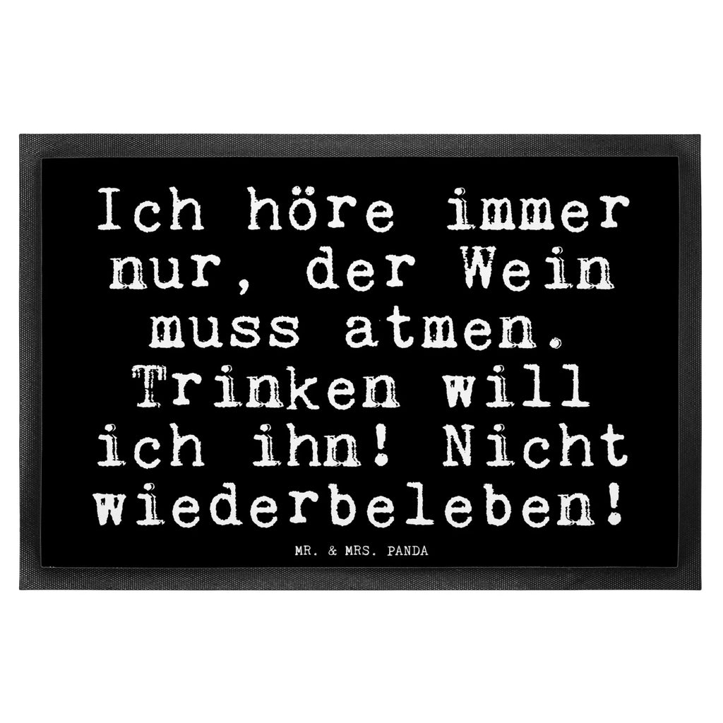 Fußmatte Fun Talk Ich höre immer nur, der Wein muss atmen. Trinken will ich ihn! Nicht wiederbeleben! Türvorleger, Schmutzmatte, Fußabtreter, Matte, Schmutzfänger, Fußabstreifer, Schmutzfangmatte, Türmatte, Motivfußmatte, Haustürmatte, Vorleger, Fussmatten, Fußmatten, Gummimatte, Fußmatte außen, Fußmatte innen, Fussmatten online, Gummi Matte, Sauberlaufmatte, Fußmatte waschbar, Fußmatte outdoor, Schmutzfangmatte waschbar, Eingangsteppich, Fußabstreifer außen, Fußabtreter außen, Schmutzfangteppich, Fußmatte außen wetterfest, Spruch, Sprüche, lustige Sprüche, Weisheiten, Zitate, Spruch Geschenke, Glizer Spruch Sprüche Weisheiten Zitate Lustig Weisheit Worte