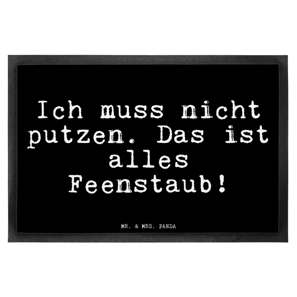 Fußmatte Fun Talk Ich muss nicht putzen. Das ist alles Feenstaub! Türvorleger, Schmutzmatte, Fußabtreter, Matte, Schmutzfänger, Fußabstreifer, Schmutzfangmatte, Türmatte, Motivfußmatte, Haustürmatte, Vorleger, Fussmatten, Fußmatten, Gummimatte, Fußmatte außen, Fußmatte innen, Fussmatten online, Gummi Matte, Sauberlaufmatte, Fußmatte waschbar, Fußmatte outdoor, Schmutzfangmatte waschbar, Eingangsteppich, Fußabstreifer außen, Fußabtreter außen, Schmutzfangteppich, Fußmatte außen wetterfest, Spruch, Sprüche, lustige Sprüche, Weisheiten, Zitate, Spruch Geschenke, Glizer Spruch Sprüche Weisheiten Zitate Lustig Weisheit Worte