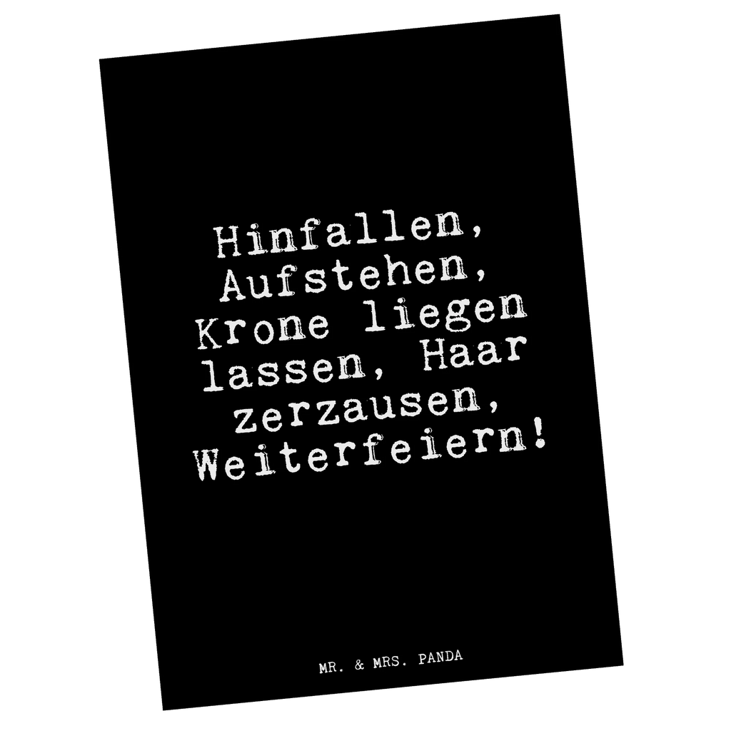 Postkarte Hinfallen, Aufstehen, Krone liegen... Postkarte, Karte, Geschenkkarte, Grußkarte, Einladung, Ansichtskarte, Geburtstagskarte, Einladungskarte, Dankeskarte, Ansichtskarten, Einladung Geburtstag, Einladungskarten Geburtstag, Spruch, Sprüche, lustige Sprüche, Weisheiten, Zitate, Spruch Geschenke, Glizer Spruch Sprüche Weisheiten Zitate Lustig Weisheit Worte