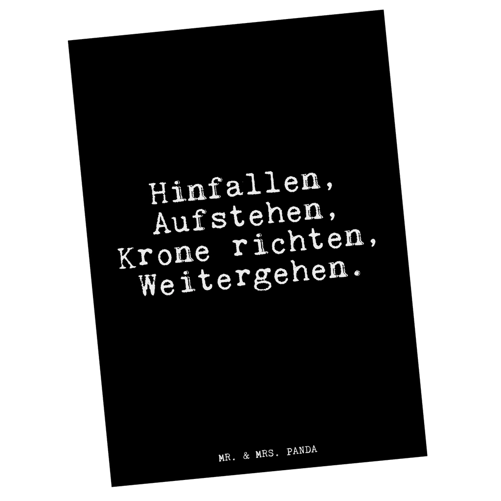 Postkarte Hinfallen, Aufstehen, Krone richten,... Postkarte, Karte, Geschenkkarte, Grußkarte, Einladung, Ansichtskarte, Geburtstagskarte, Einladungskarte, Dankeskarte, Ansichtskarten, Einladung Geburtstag, Einladungskarten Geburtstag, Spruch, Sprüche, lustige Sprüche, Weisheiten, Zitate, Spruch Geschenke, Glizer Spruch Sprüche Weisheiten Zitate Lustig Weisheit Worte