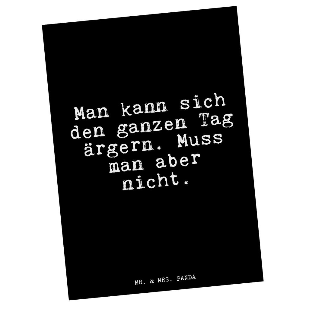 Postkarte Man kann sich den... Postkarte, Karte, Geschenkkarte, Grußkarte, Einladung, Ansichtskarte, Geburtstagskarte, Einladungskarte, Dankeskarte, Ansichtskarten, Einladung Geburtstag, Einladungskarten Geburtstag, Spruch, Sprüche, lustige Sprüche, Weisheiten, Zitate, Spruch Geschenke, Glizer Spruch Sprüche Weisheiten Zitate Lustig Weisheit Worte