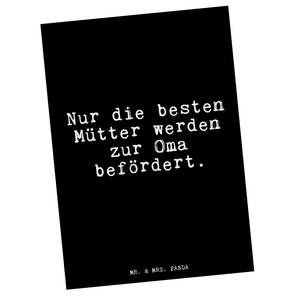 Postkarte Fun Talk Nur die besten Mütter werden zur Oma befördert. Postkarte, Karte, Geschenkkarte, Grußkarte, Einladung, Ansichtskarte, Geburtstagskarte, Einladungskarte, Dankeskarte, Ansichtskarten, Einladung Geburtstag, Einladungskarten Geburtstag, Spruch, Sprüche, lustige Sprüche, Weisheiten, Zitate, Spruch Geschenke, Glizer Spruch Sprüche Weisheiten Zitate Lustig Weisheit Worte