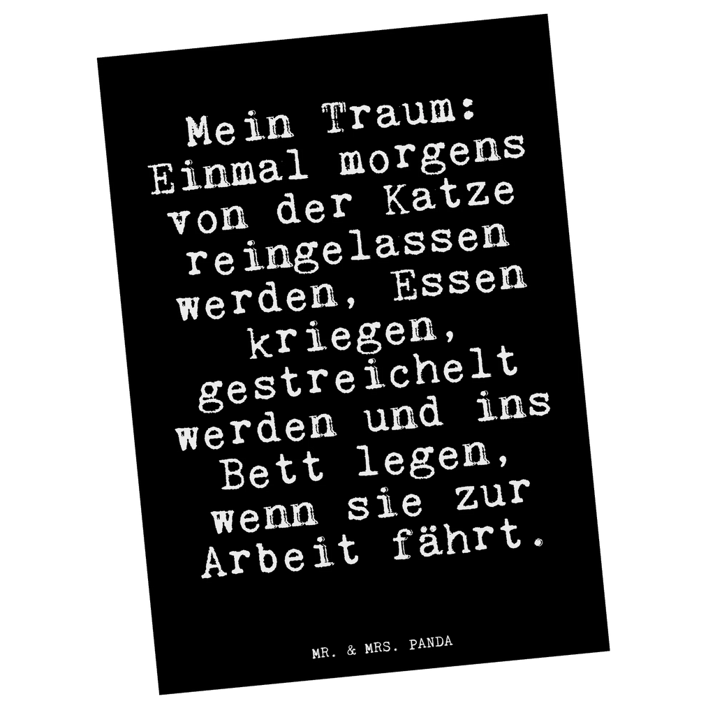 Postkarte Mein Traum: Einmal morgens... Postkarte, Karte, Geschenkkarte, Grußkarte, Einladung, Ansichtskarte, Geburtstagskarte, Einladungskarte, Dankeskarte, Ansichtskarten, Einladung Geburtstag, Einladungskarten Geburtstag, Spruch, Sprüche, lustige Sprüche, Weisheiten, Zitate, Spruch Geschenke, Glizer Spruch Sprüche Weisheiten Zitate Lustig Weisheit Worte