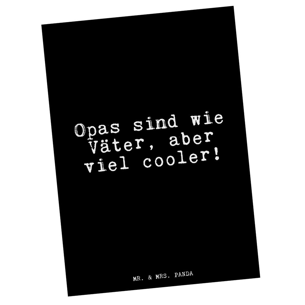 Postkarte Opas sind wie Väter,... Postkarte, Karte, Geschenkkarte, Grußkarte, Einladung, Ansichtskarte, Geburtstagskarte, Einladungskarte, Dankeskarte, Ansichtskarten, Einladung Geburtstag, Einladungskarten Geburtstag, Spruch, Sprüche, lustige Sprüche, Weisheiten, Zitate, Spruch Geschenke, Glizer Spruch Sprüche Weisheiten Zitate Lustig Weisheit Worte