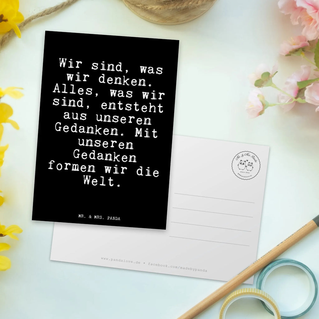 Postkarte Wir sind, was wir... Postkarte, Karte, Geschenkkarte, Grußkarte, Einladung, Ansichtskarte, Geburtstagskarte, Einladungskarte, Dankeskarte, Ansichtskarten, Einladung Geburtstag, Einladungskarten Geburtstag, Spruch, Sprüche, lustige Sprüche, Weisheiten, Zitate, Spruch Geschenke, Glizer Spruch Sprüche Weisheiten Zitate Lustig Weisheit Worte