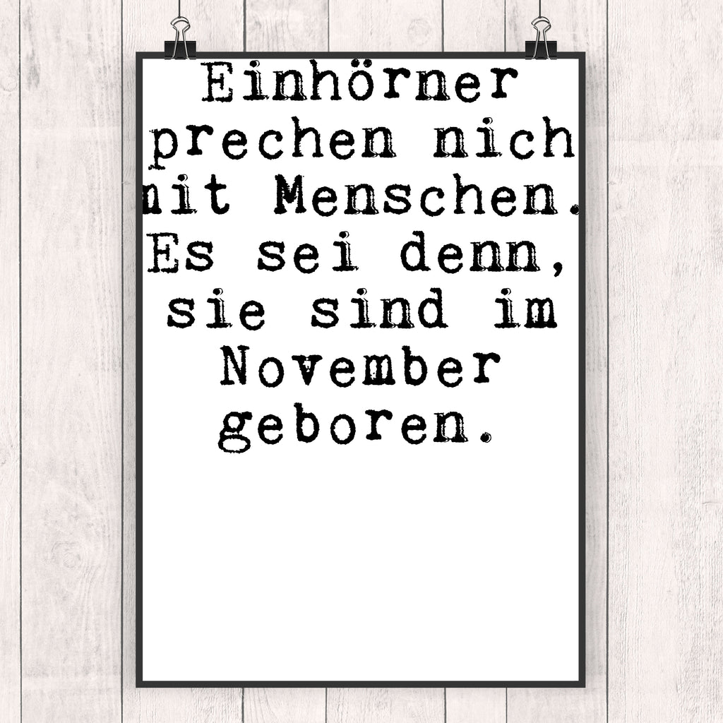 Poster Einhörner sprechen nicht mit... Poster, Wandposter, Bild, Wanddeko, Küchenposter, Kinderposter, Wanddeko Bild, Raumdekoration, Wanddekoration, Handgemaltes Poster, Mr. & Mrs. Panda Poster, Designposter, Kunstdruck, Posterdruck, Spruch, Sprüche, lustige Sprüche, Weisheiten, Zitate, Spruch Geschenke, Glizer Spruch Sprüche Weisheiten Zitate Lustig Weisheit Worte