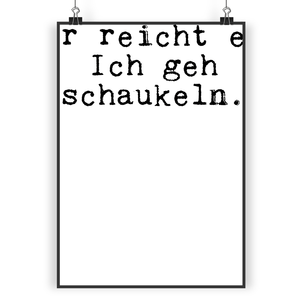 Poster Mir reicht es! Ich... Poster, Wandposter, Bild, Wanddeko, Küchenposter, Kinderposter, Wanddeko Bild, Raumdekoration, Wanddekoration, Handgemaltes Poster, Mr. & Mrs. Panda Poster, Designposter, Kunstdruck, Posterdruck, Spruch, Sprüche, lustige Sprüche, Weisheiten, Zitate, Spruch Geschenke, Glizer Spruch Sprüche Weisheiten Zitate Lustig Weisheit Worte