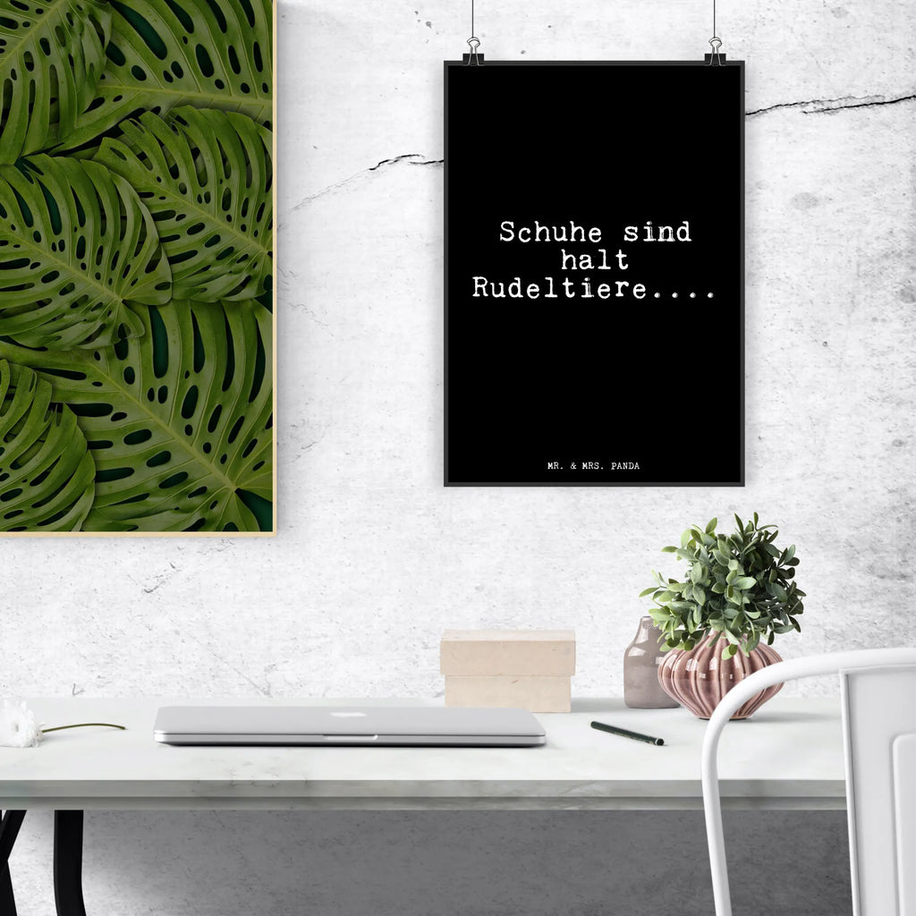 Poster Schuhe sind halt Rudeltiere....... Poster, Wandposter, Bild, Wanddeko, Küchenposter, Kinderposter, Wanddeko Bild, Raumdekoration, Wanddekoration, Handgemaltes Poster, Mr. & Mrs. Panda Poster, Designposter, Kunstdruck, Posterdruck, Spruch, Sprüche, lustige Sprüche, Weisheiten, Zitate, Spruch Geschenke, Glizer Spruch Sprüche Weisheiten Zitate Lustig Weisheit Worte