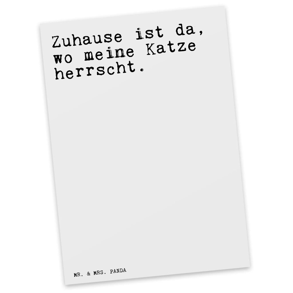 Postkarte Sprüche und Zitate Zuhause ist da, wo meine Katze herrscht. Postkarte, Karte, Geschenkkarte, Grußkarte, Einladung, Ansichtskarte, Geburtstagskarte, Einladungskarte, Dankeskarte, Ansichtskarten, Einladung Geburtstag, Einladungskarten Geburtstag, Spruch, Sprüche, lustige Sprüche, Weisheiten, Zitate, Spruch Geschenke, Spruch Sprüche Weisheiten Zitate Lustig Weisheit Worte