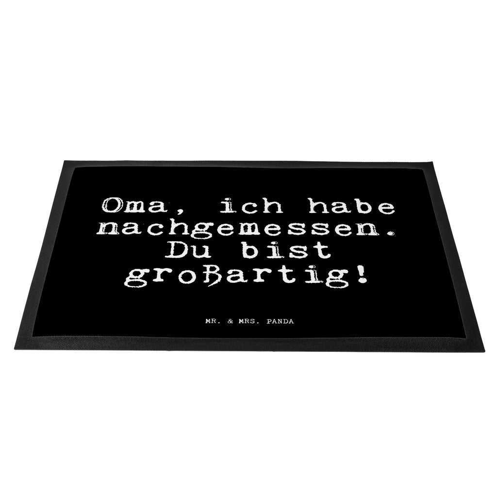 Fußmatte Oma, ich habe nachgemessen.... Türvorleger, Schmutzmatte, Fußabtreter, Matte, Schmutzfänger, Fußabstreifer, Schmutzfangmatte, Türmatte, Motivfußmatte, Haustürmatte, Vorleger, Fussmatten, Fußmatten, Gummimatte, Fußmatte außen, Fußmatte innen, Fussmatten online, Gummi Matte, Sauberlaufmatte, Fußmatte waschbar, Fußmatte outdoor, Schmutzfangmatte waschbar, Eingangsteppich, Fußabstreifer außen, Fußabtreter außen, Schmutzfangteppich, Fußmatte außen wetterfest, Spruch, Sprüche, lustige Sprüche, Weisheiten, Zitate, Spruch Geschenke, Glizer Spruch Sprüche Weisheiten Zitate Lustig Weisheit Worte