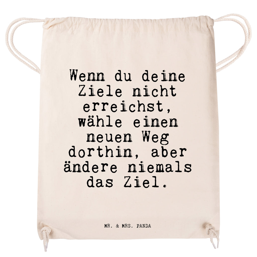 Sportbeutel Wenn du deine Ziele... Sportbeutel, Turnbeutel, Beutel, Sporttasche, Tasche, Stoffbeutel, Sportbeutel Kinder, Gymsack, Beutel Rucksack, Kleine Sporttasche, Sportzubehör, Turnbeutel Baumwolle, Spruch, Sprüche, lustige Sprüche, Weisheiten, Zitate, Spruch Geschenke, Spruch Sprüche Weisheiten Zitate Lustig Weisheit Worte