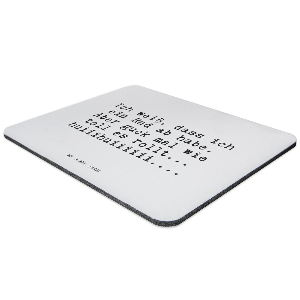 Mauspad Sprüche und Zitate Ich weiß, dass ich ein Rad ab habe. Aber guck mal wie toll es rollt... huiiihuiiiiii.... Mousepad, Computer zubehör, Büroausstattung, PC Zubehör, Arbeitszimmer, Mauspad, Einzigartiges Mauspad, Designer Mauspad, Mausunterlage, Mauspad Büro, Spruch, Sprüche, lustige Sprüche, Weisheiten, Zitate, Spruch Geschenke, Spruch Sprüche Weisheiten Zitate Lustig Weisheit Worte