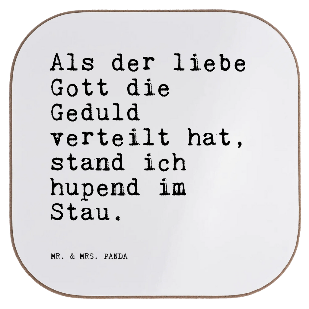 Quadratische Untersetzer Sprüche und Zitate Als der liebe Gott die Geduld verteilt hat, stand ich hupend im Stau. Untersetzer, Bierdeckel, Glasuntersetzer, Untersetzer Gläser, Getränkeuntersetzer, Untersetzer aus Holz, Untersetzer für Gläser, Korkuntersetzer, Untersetzer Holz, Holzuntersetzer, Tassen Untersetzer, Untersetzer Design, Spruch, Sprüche, lustige Sprüche, Weisheiten, Zitate, Spruch Geschenke, Spruch Sprüche Weisheiten Zitate Lustig Weisheit Worte