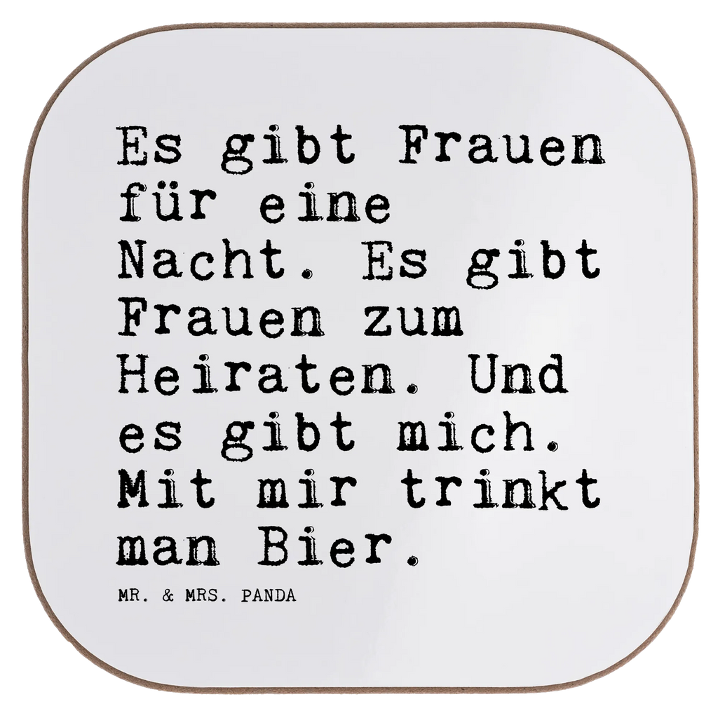 Quadratische Untersetzer Sprüche und Zitate Es gibt Frauen für eine Nacht. Es gibt Frauen zum Heiraten. Und es gibt mich. Mit mir trinkt man Bier. Untersetzer, Bierdeckel, Glasuntersetzer, Untersetzer Gläser, Getränkeuntersetzer, Untersetzer aus Holz, Untersetzer für Gläser, Korkuntersetzer, Untersetzer Holz, Holzuntersetzer, Tassen Untersetzer, Untersetzer Design, Spruch, Sprüche, lustige Sprüche, Weisheiten, Zitate, Spruch Geschenke, Spruch Sprüche Weisheiten Zitate Lustig Weisheit Worte