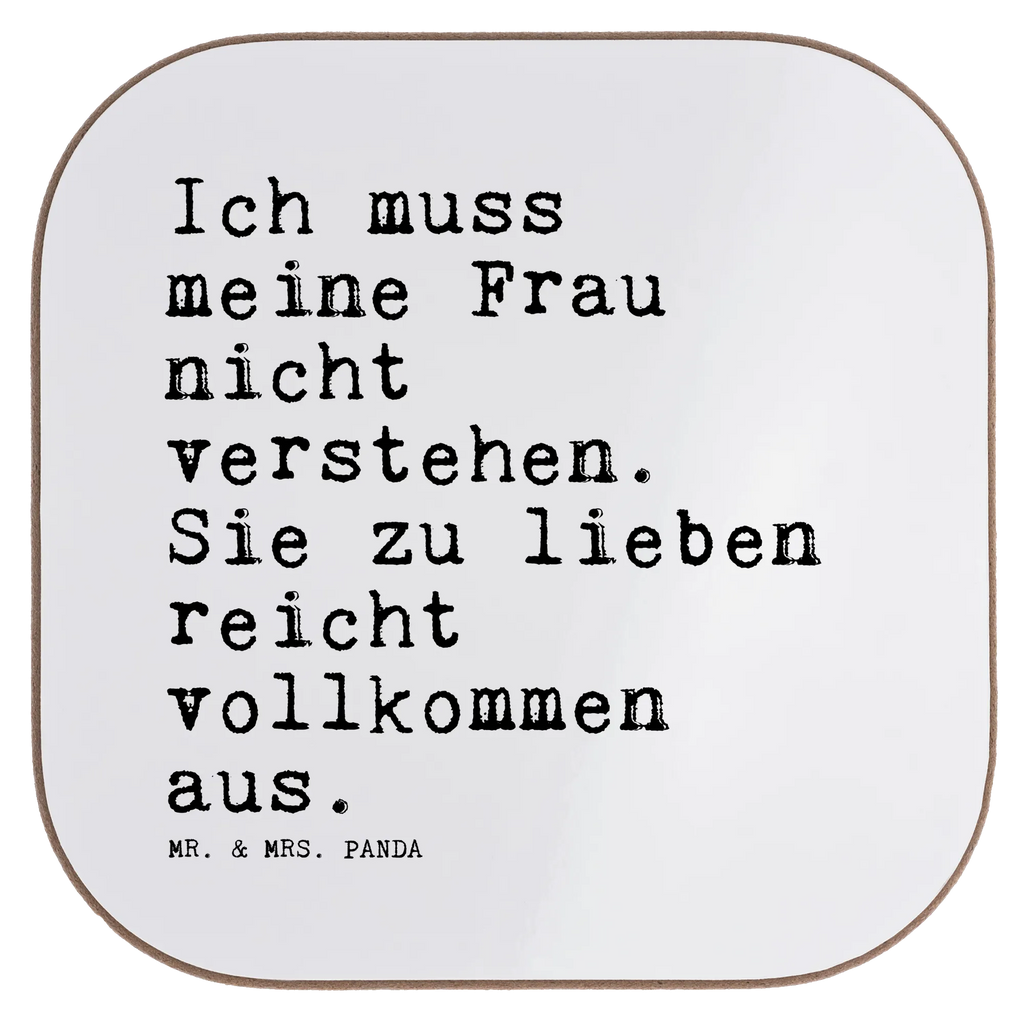 Quadratische Untersetzer Sprüche und Zitate Ich muss meine Frau nicht verstehen. Sie zu lieben reicht vollkommen aus. Untersetzer, Bierdeckel, Glasuntersetzer, Untersetzer Gläser, Getränkeuntersetzer, Untersetzer aus Holz, Untersetzer für Gläser, Korkuntersetzer, Untersetzer Holz, Holzuntersetzer, Tassen Untersetzer, Untersetzer Design, Spruch, Sprüche, lustige Sprüche, Weisheiten, Zitate, Spruch Geschenke, Spruch Sprüche Weisheiten Zitate Lustig Weisheit Worte