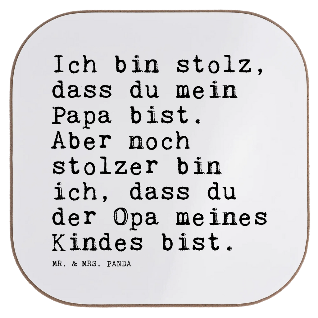 Quadratische Untersetzer Sprüche und Zitate Ich bin stolz, dass du mein Papa bist. Aber noch stolzer bin ich, dass du der Opa meines Kindes bist. Untersetzer, Bierdeckel, Glasuntersetzer, Untersetzer Gläser, Getränkeuntersetzer, Untersetzer aus Holz, Untersetzer für Gläser, Korkuntersetzer, Untersetzer Holz, Holzuntersetzer, Tassen Untersetzer, Untersetzer Design, Spruch, Sprüche, lustige Sprüche, Weisheiten, Zitate, Spruch Geschenke, Spruch Sprüche Weisheiten Zitate Lustig Weisheit Worte