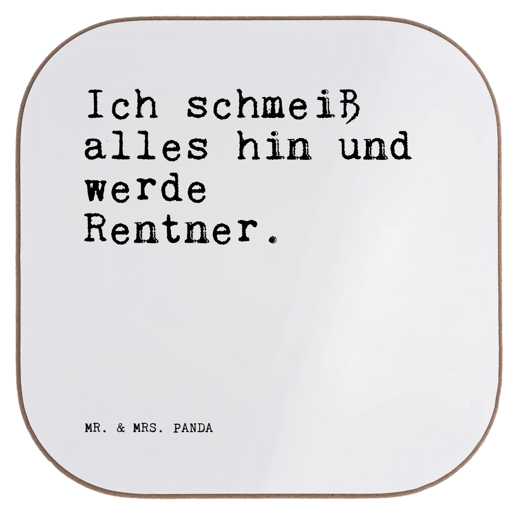 Quadratische Untersetzer Sprüche und Zitate Ich schmeiß alles hin und werde Rentner. Untersetzer, Bierdeckel, Glasuntersetzer, Untersetzer Gläser, Getränkeuntersetzer, Untersetzer aus Holz, Untersetzer für Gläser, Korkuntersetzer, Untersetzer Holz, Holzuntersetzer, Tassen Untersetzer, Untersetzer Design, Spruch, Sprüche, lustige Sprüche, Weisheiten, Zitate, Spruch Geschenke, Spruch Sprüche Weisheiten Zitate Lustig Weisheit Worte