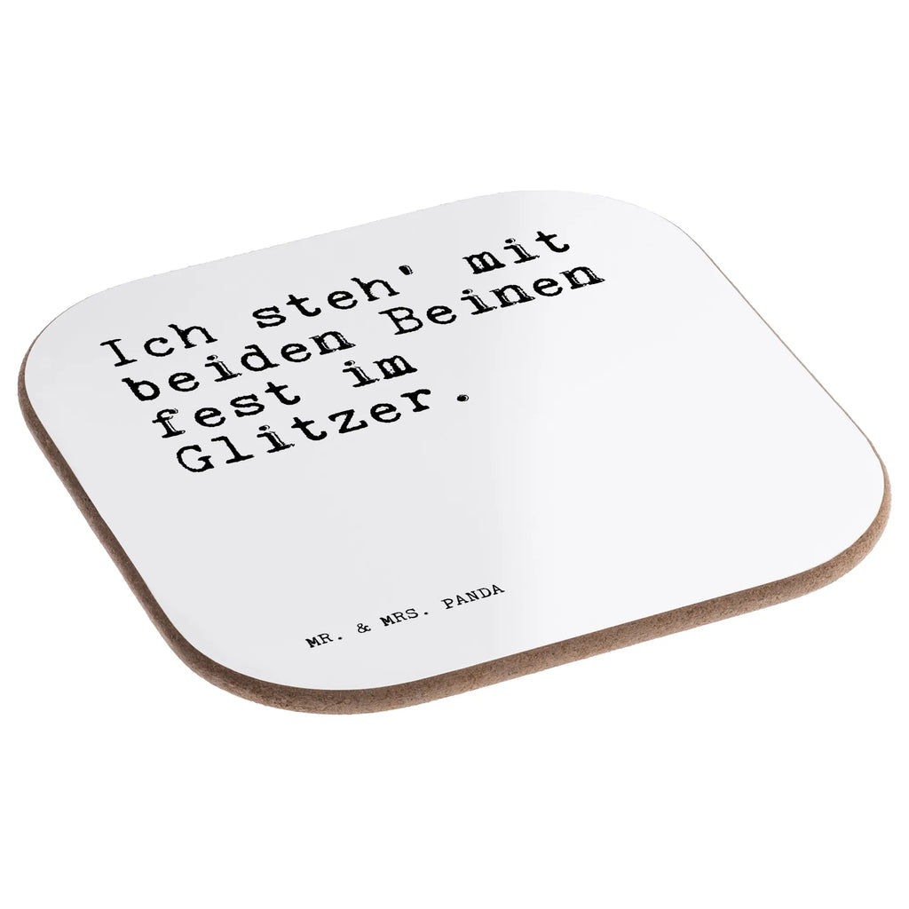 Quadratische Untersetzer Sprüche und Zitate Ich steh' mit beiden Beinen fest im Glitzer. Untersetzer, Bierdeckel, Glasuntersetzer, Untersetzer Gläser, Getränkeuntersetzer, Untersetzer aus Holz, Untersetzer für Gläser, Korkuntersetzer, Untersetzer Holz, Holzuntersetzer, Tassen Untersetzer, Untersetzer Design, Spruch, Sprüche, lustige Sprüche, Weisheiten, Zitate, Spruch Geschenke, Spruch Sprüche Weisheiten Zitate Lustig Weisheit Worte