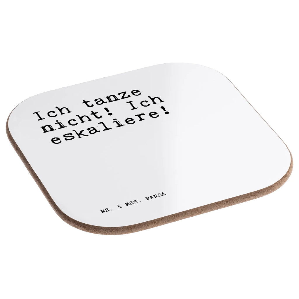 Quadratische Untersetzer Sprüche und Zitate Ich tanze nicht! Ich eskaliere! Untersetzer, Bierdeckel, Glasuntersetzer, Untersetzer Gläser, Getränkeuntersetzer, Untersetzer aus Holz, Untersetzer für Gläser, Korkuntersetzer, Untersetzer Holz, Holzuntersetzer, Tassen Untersetzer, Untersetzer Design, Spruch, Sprüche, lustige Sprüche, Weisheiten, Zitate, Spruch Geschenke, Spruch Sprüche Weisheiten Zitate Lustig Weisheit Worte