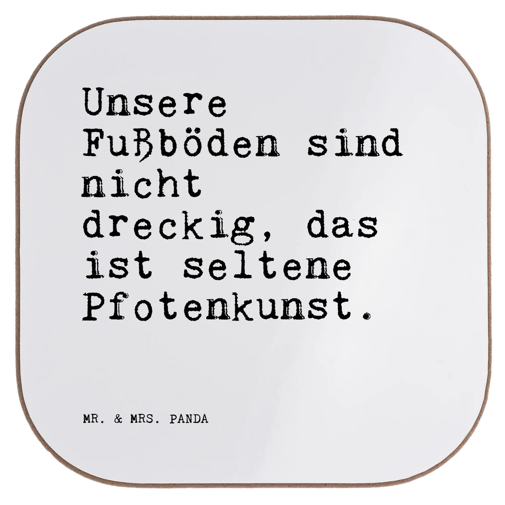 Untersetzer Unsere Fußböden sind nicht... Untersetzer, Bierdeckel, Glasuntersetzer, Untersetzer Gläser, Getränkeuntersetzer, Untersetzer aus Holz, Untersetzer für Gläser, Korkuntersetzer, Untersetzer Holz, Holzuntersetzer, Tassen Untersetzer, Untersetzer Design, Spruch, Sprüche, lustige Sprüche, Weisheiten, Zitate, Spruch Geschenke, Spruch Sprüche Weisheiten Zitate Lustig Weisheit Worte