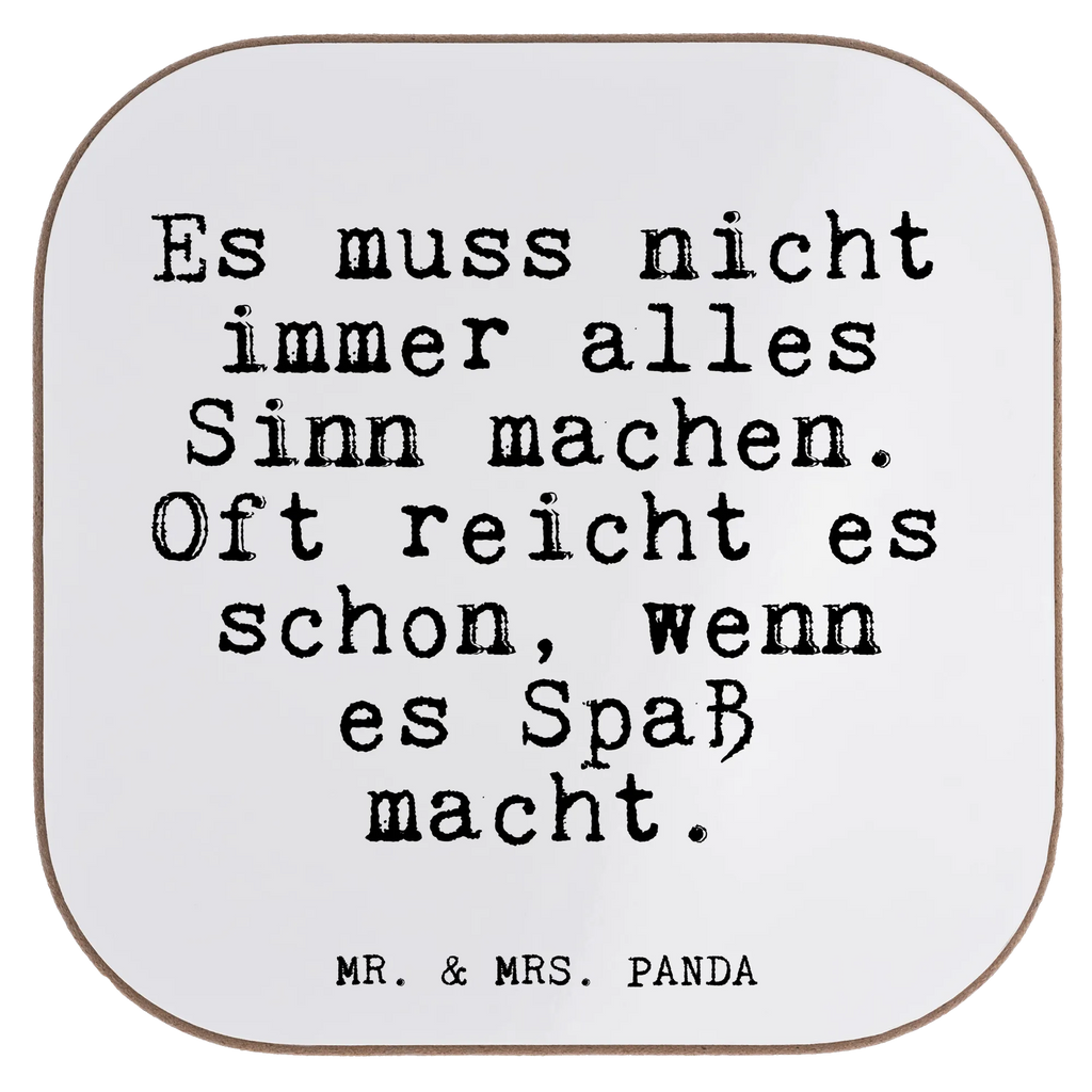 Quadratische Untersetzer Fun Talk Es muss nicht immer alles Sinn machen. Oft reicht es schon, wenn es Spaß macht. Untersetzer, Bierdeckel, Glasuntersetzer, Untersetzer Gläser, Getränkeuntersetzer, Untersetzer aus Holz, Untersetzer für Gläser, Korkuntersetzer, Untersetzer Holz, Holzuntersetzer, Tassen Untersetzer, Untersetzer Design, Spruch, Sprüche, lustige Sprüche, Weisheiten, Zitate, Spruch Geschenke, Glizer Spruch Sprüche Weisheiten Zitate Lustig Weisheit Worte