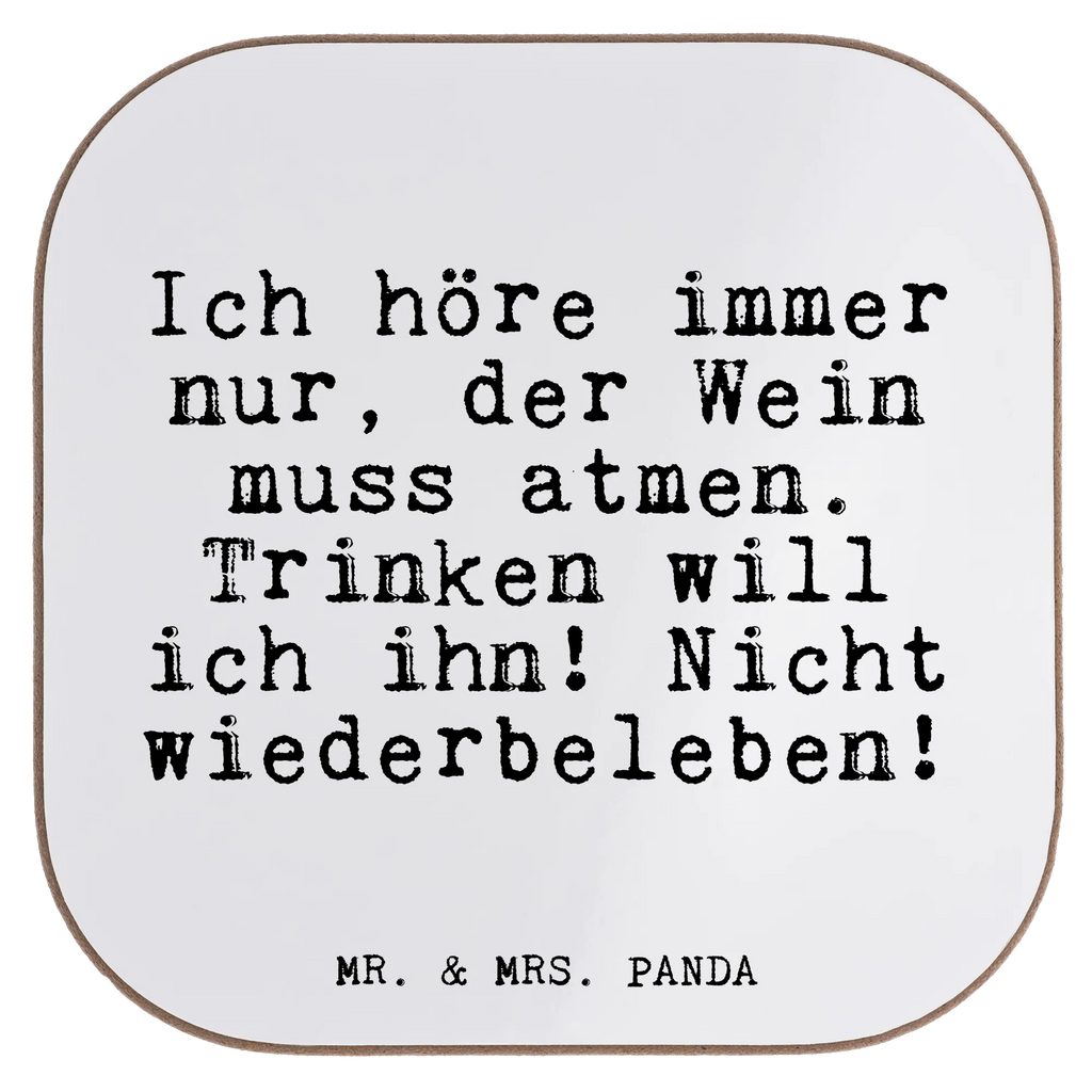 Quadratische Untersetzer Fun Talk Ich höre immer nur, der Wein muss atmen. Trinken will ich ihn! Nicht wiederbeleben! Untersetzer, Bierdeckel, Glasuntersetzer, Untersetzer Gläser, Getränkeuntersetzer, Untersetzer aus Holz, Untersetzer für Gläser, Korkuntersetzer, Untersetzer Holz, Holzuntersetzer, Tassen Untersetzer, Untersetzer Design, Spruch, Sprüche, lustige Sprüche, Weisheiten, Zitate, Spruch Geschenke, Glizer Spruch Sprüche Weisheiten Zitate Lustig Weisheit Worte