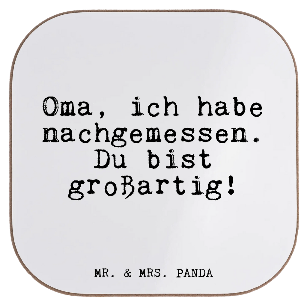 Quadratische Untersetzer Fun Talk Oma, ich habe nachgemessen. Du bist großartig! Untersetzer, Bierdeckel, Glasuntersetzer, Untersetzer Gläser, Getränkeuntersetzer, Untersetzer aus Holz, Untersetzer für Gläser, Korkuntersetzer, Untersetzer Holz, Holzuntersetzer, Tassen Untersetzer, Untersetzer Design, Spruch, Sprüche, lustige Sprüche, Weisheiten, Zitate, Spruch Geschenke, Glizer Spruch Sprüche Weisheiten Zitate Lustig Weisheit Worte