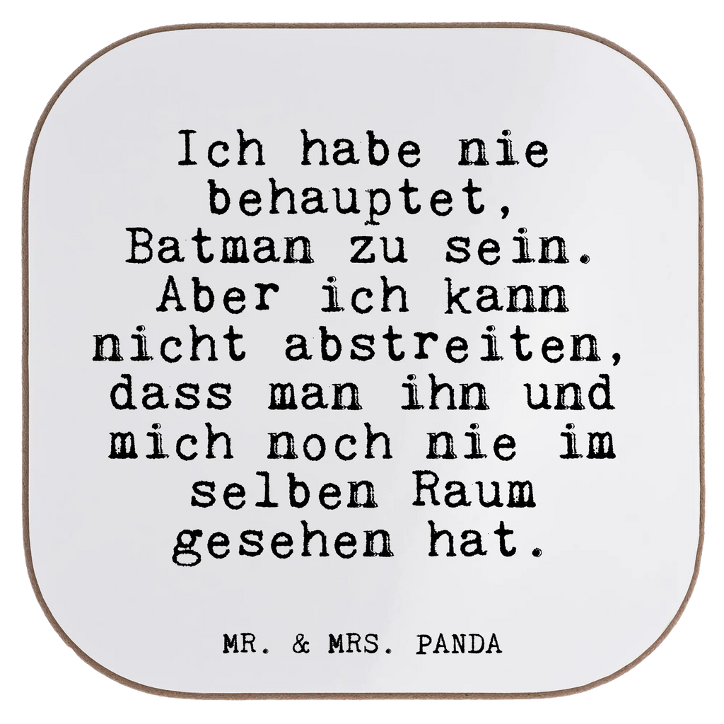 Quadratische Untersetzer Fun Talk Ich habe nie behauptet, Batman zu sein. Aber ich kann nicht abstreiten, dass man ihn und mich noch nie im selben Raum gesehen hat. Untersetzer, Bierdeckel, Glasuntersetzer, Untersetzer Gläser, Getränkeuntersetzer, Untersetzer aus Holz, Untersetzer für Gläser, Korkuntersetzer, Untersetzer Holz, Holzuntersetzer, Tassen Untersetzer, Untersetzer Design, Spruch, Sprüche, lustige Sprüche, Weisheiten, Zitate, Spruch Geschenke, Glizer Spruch Sprüche Weisheiten Zitate Lustig Weisheit Worte