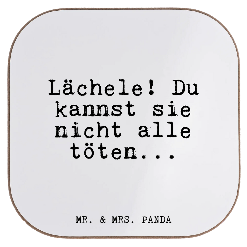 Quadratische Untersetzer Fun Talk Lächele! Du kannst sie nicht alle töten... Untersetzer, Bierdeckel, Glasuntersetzer, Untersetzer Gläser, Getränkeuntersetzer, Untersetzer aus Holz, Untersetzer für Gläser, Korkuntersetzer, Untersetzer Holz, Holzuntersetzer, Tassen Untersetzer, Untersetzer Design, Spruch, Sprüche, lustige Sprüche, Weisheiten, Zitate, Spruch Geschenke, Glizer Spruch Sprüche Weisheiten Zitate Lustig Weisheit Worte