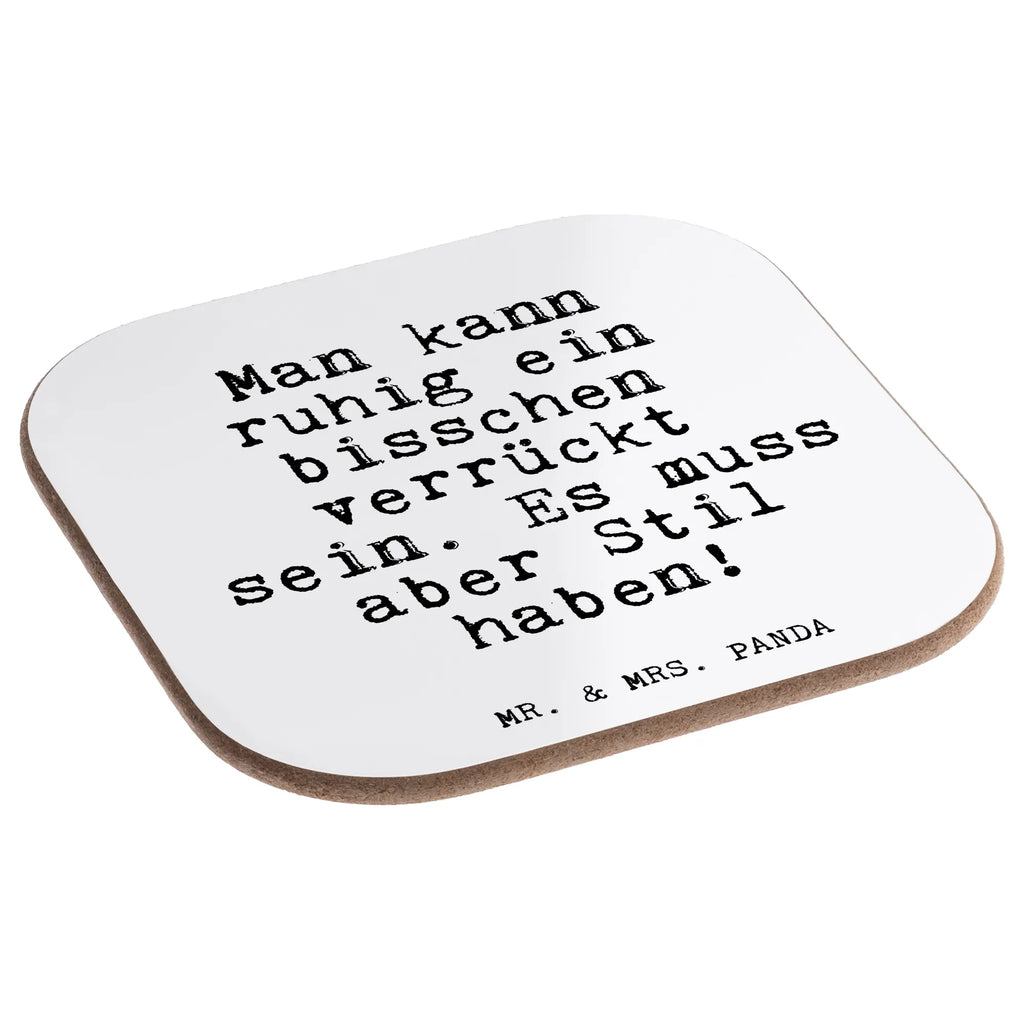 Quadratische Untersetzer Fun Talk Man kann ruhig ein bisschen verrückt sein. Es muss aber Stil haben! Untersetzer, Bierdeckel, Glasuntersetzer, Untersetzer Gläser, Getränkeuntersetzer, Untersetzer aus Holz, Untersetzer für Gläser, Korkuntersetzer, Untersetzer Holz, Holzuntersetzer, Tassen Untersetzer, Untersetzer Design, Spruch, Sprüche, lustige Sprüche, Weisheiten, Zitate, Spruch Geschenke, Glizer Spruch Sprüche Weisheiten Zitate Lustig Weisheit Worte