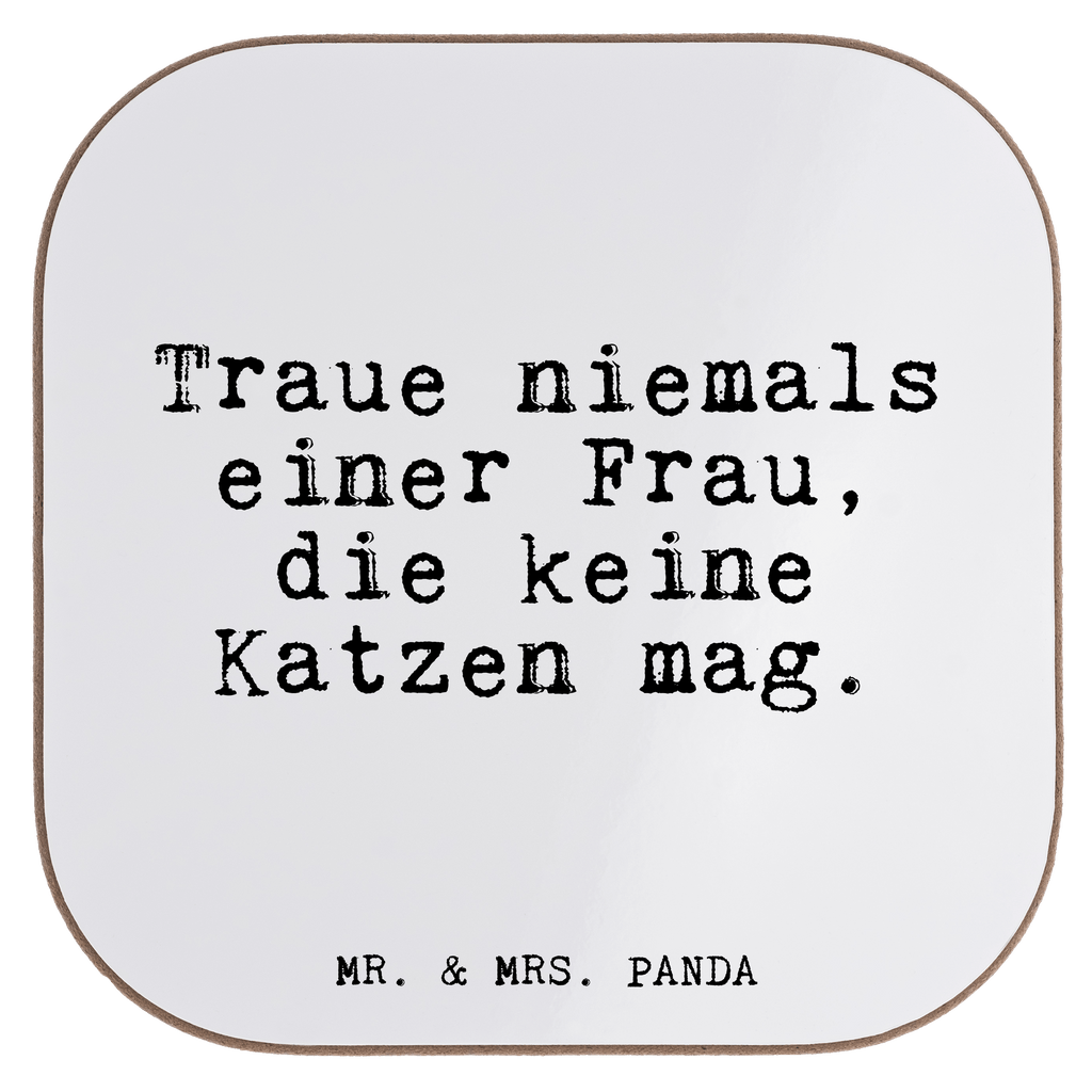 Quadratische Untersetzer Fun Talk Traue niemals einer Frau, die keine Katzen mag. Untersetzer, Bierdeckel, Glasuntersetzer, Untersetzer Gläser, Getränkeuntersetzer, Untersetzer aus Holz, Untersetzer für Gläser, Korkuntersetzer, Untersetzer Holz, Holzuntersetzer, Tassen Untersetzer, Untersetzer Design, Spruch, Sprüche, lustige Sprüche, Weisheiten, Zitate, Spruch Geschenke, Glizer Spruch Sprüche Weisheiten Zitate Lustig Weisheit Worte