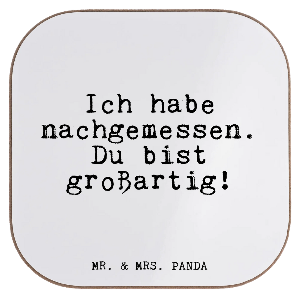 Quadratische Untersetzer Fun Talk Ich habe nachgemessen. Du bist großartig! Untersetzer, Bierdeckel, Glasuntersetzer, Untersetzer Gläser, Getränkeuntersetzer, Untersetzer aus Holz, Untersetzer für Gläser, Korkuntersetzer, Untersetzer Holz, Holzuntersetzer, Tassen Untersetzer, Untersetzer Design, Spruch, Sprüche, lustige Sprüche, Weisheiten, Zitate, Spruch Geschenke, Glizer Spruch Sprüche Weisheiten Zitate Lustig Weisheit Worte