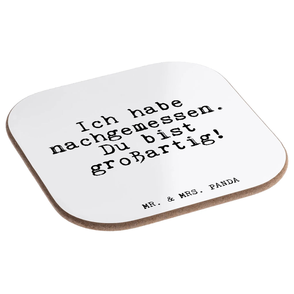 Quadratische Untersetzer Fun Talk Ich habe nachgemessen. Du bist großartig! Untersetzer, Bierdeckel, Glasuntersetzer, Untersetzer Gläser, Getränkeuntersetzer, Untersetzer aus Holz, Untersetzer für Gläser, Korkuntersetzer, Untersetzer Holz, Holzuntersetzer, Tassen Untersetzer, Untersetzer Design, Spruch, Sprüche, lustige Sprüche, Weisheiten, Zitate, Spruch Geschenke, Glizer Spruch Sprüche Weisheiten Zitate Lustig Weisheit Worte