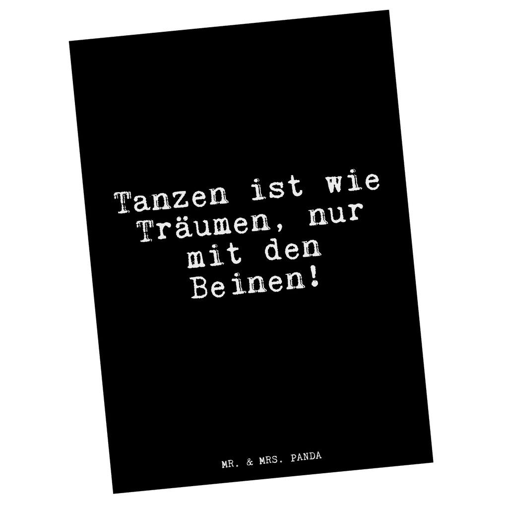 Postkarte Tanzen ist wie Träumen,... Postkarte, Karte, Geschenkkarte, Grußkarte, Einladung, Ansichtskarte, Geburtstagskarte, Einladungskarte, Dankeskarte, Ansichtskarten, Einladung Geburtstag, Einladungskarten Geburtstag, Spruch, Sprüche, lustige Sprüche, Weisheiten, Zitate, Spruch Geschenke, Glizer Spruch Sprüche Weisheiten Zitate Lustig Weisheit Worte