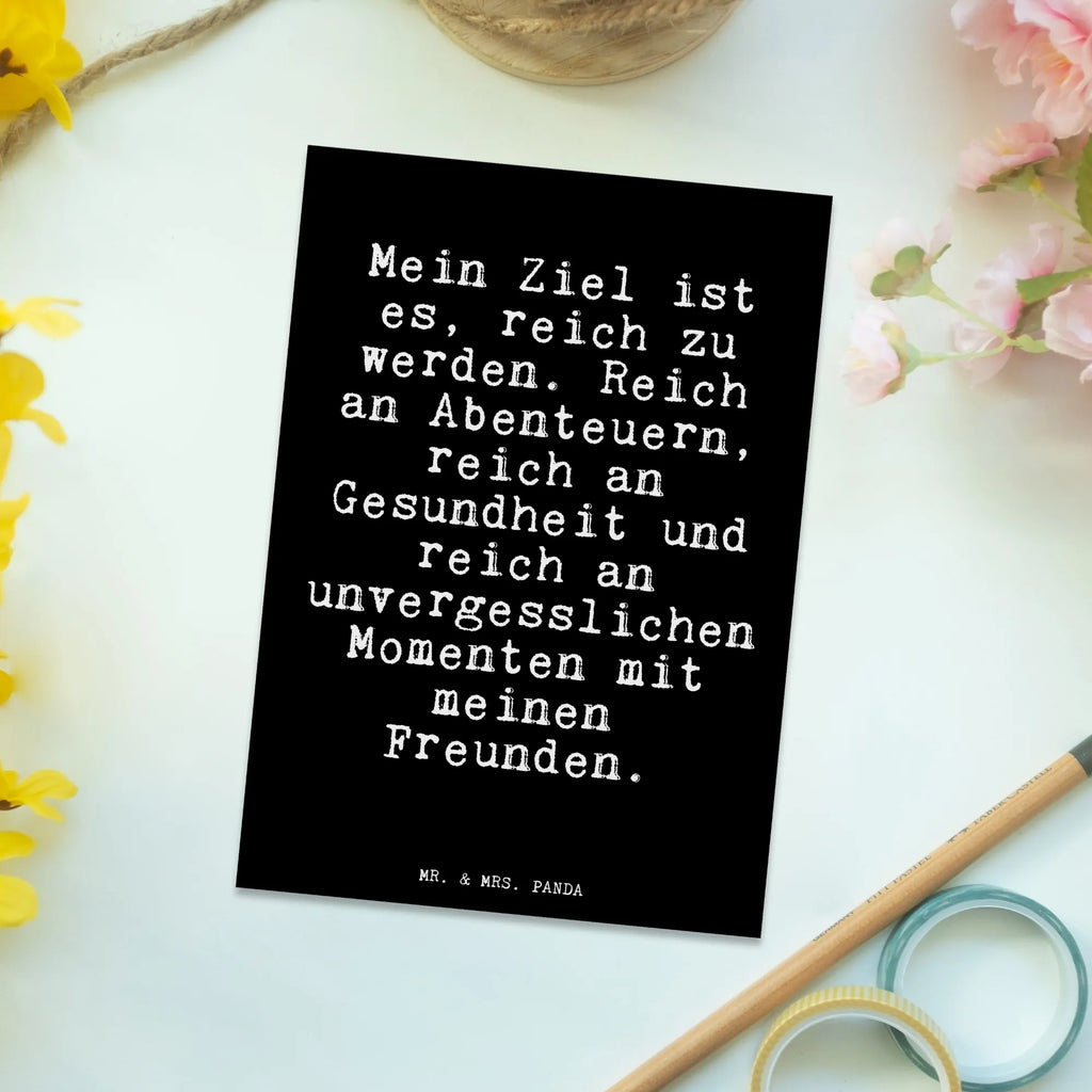 Postkarte Mein Ziel ist es,... Postkarte, Karte, Geschenkkarte, Grußkarte, Einladung, Ansichtskarte, Geburtstagskarte, Einladungskarte, Dankeskarte, Ansichtskarten, Einladung Geburtstag, Einladungskarten Geburtstag, Spruch, Sprüche, lustige Sprüche, Weisheiten, Zitate, Spruch Geschenke, Spruch Sprüche Weisheiten Zitate Lustig Weisheit Worte