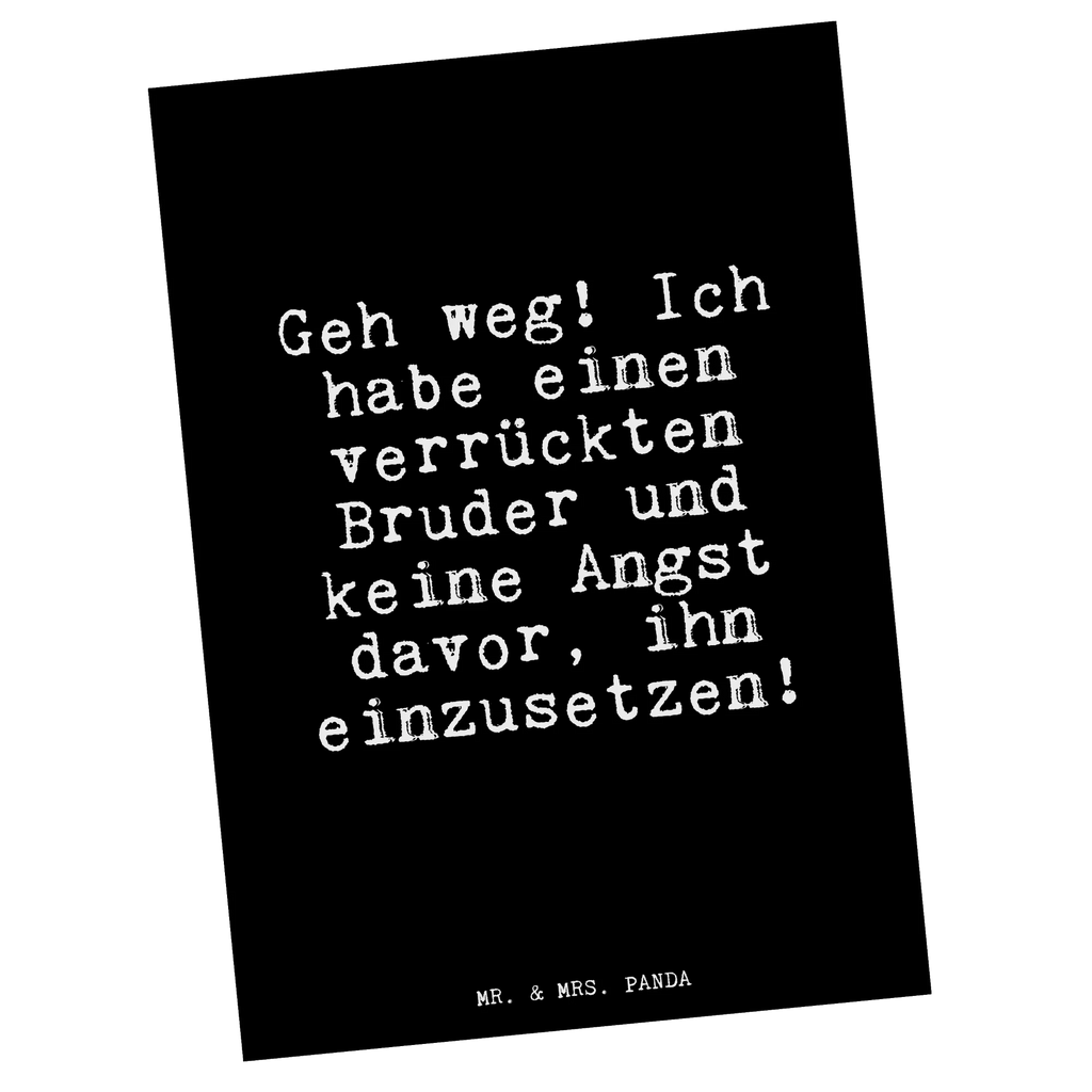 Postkarte Geh weg! Ich habe... Postkarte, Karte, Geschenkkarte, Grußkarte, Einladung, Ansichtskarte, Geburtstagskarte, Einladungskarte, Dankeskarte, Ansichtskarten, Einladung Geburtstag, Einladungskarten Geburtstag, Spruch, Sprüche, lustige Sprüche, Weisheiten, Zitate, Spruch Geschenke, Glizer Spruch Sprüche Weisheiten Zitate Lustig Weisheit Worte