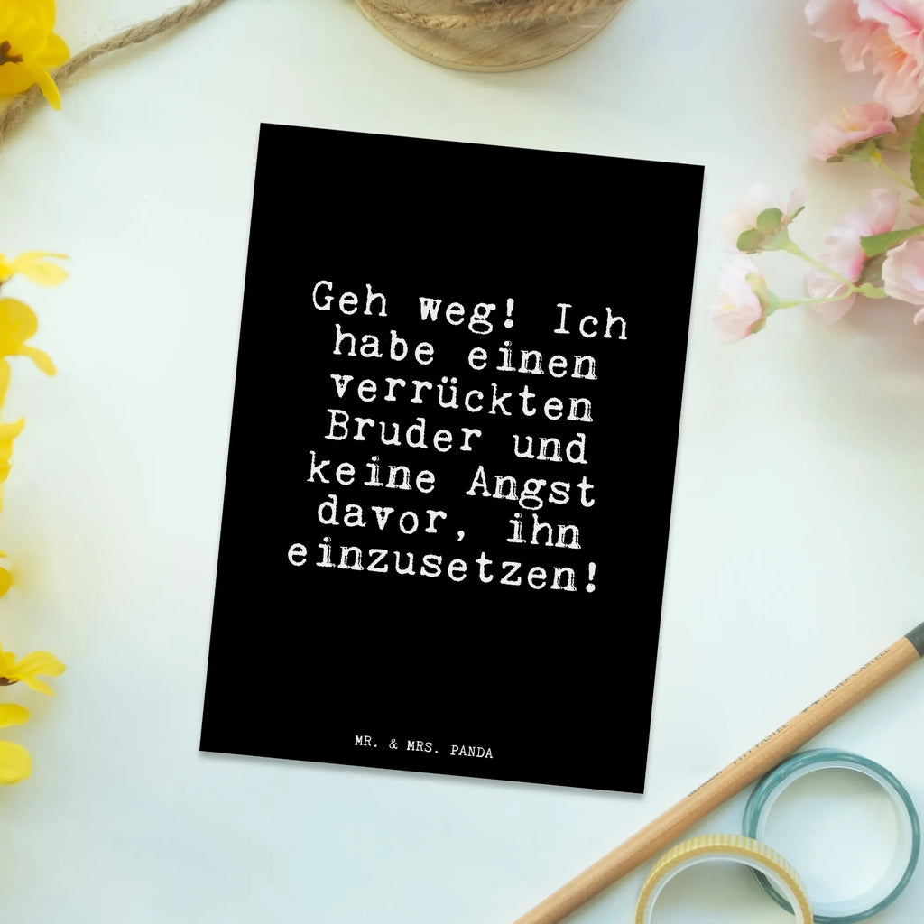 Postkarte Geh weg! Ich habe... Postkarte, Karte, Geschenkkarte, Grußkarte, Einladung, Ansichtskarte, Geburtstagskarte, Einladungskarte, Dankeskarte, Ansichtskarten, Einladung Geburtstag, Einladungskarten Geburtstag, Spruch, Sprüche, lustige Sprüche, Weisheiten, Zitate, Spruch Geschenke, Glizer Spruch Sprüche Weisheiten Zitate Lustig Weisheit Worte