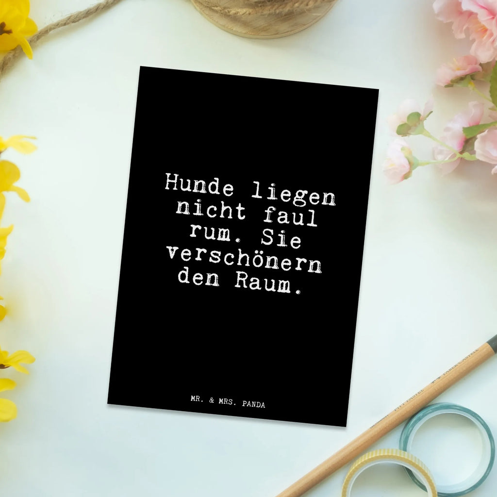 Postkarte Hunde liegen nicht faul... Postkarte, Karte, Geschenkkarte, Grußkarte, Einladung, Ansichtskarte, Geburtstagskarte, Einladungskarte, Dankeskarte, Ansichtskarten, Einladung Geburtstag, Einladungskarten Geburtstag, Spruch, Sprüche, lustige Sprüche, Weisheiten, Zitate, Spruch Geschenke, Glizer Spruch Sprüche Weisheiten Zitate Lustig Weisheit Worte