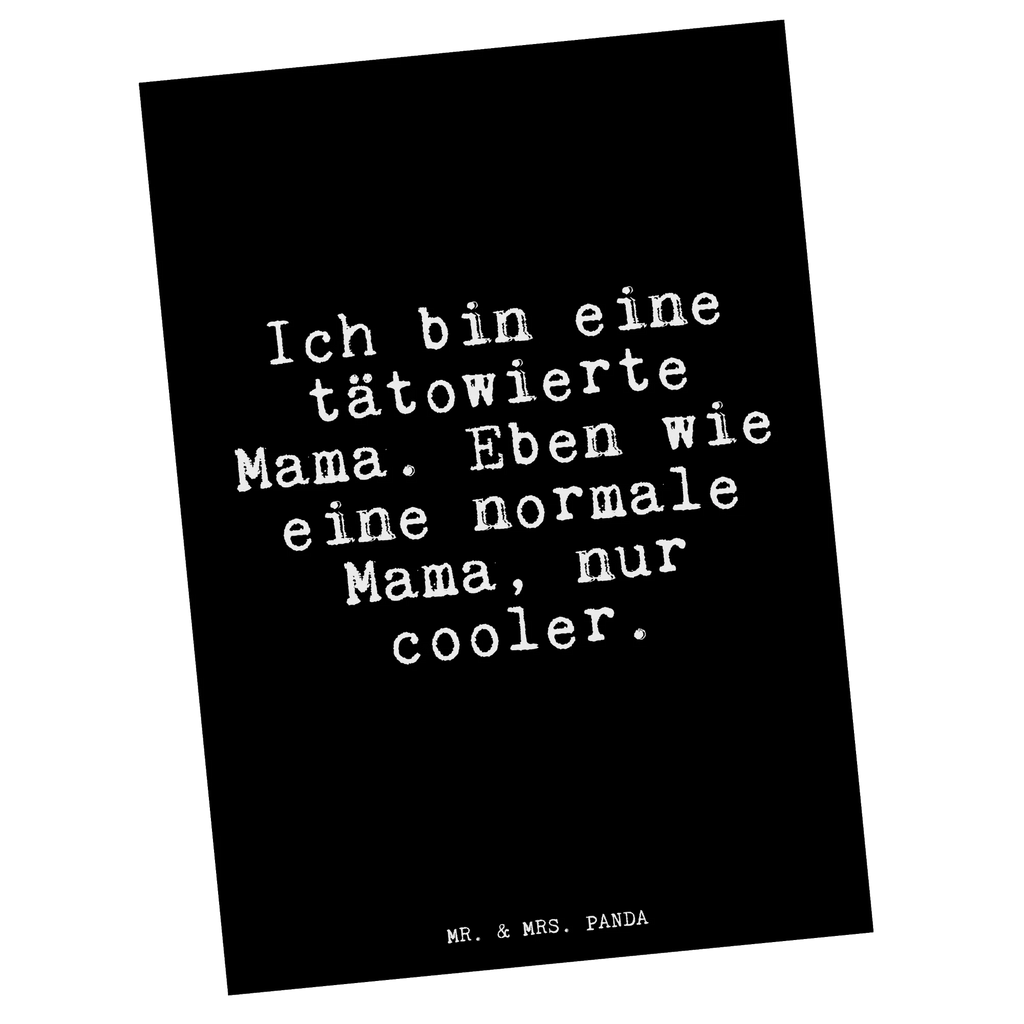 Postkarte Ich bin eine tätowierte... Postkarte, Karte, Geschenkkarte, Grußkarte, Einladung, Ansichtskarte, Geburtstagskarte, Einladungskarte, Dankeskarte, Ansichtskarten, Einladung Geburtstag, Einladungskarten Geburtstag, Spruch, Sprüche, lustige Sprüche, Weisheiten, Zitate, Spruch Geschenke, Glizer Spruch Sprüche Weisheiten Zitate Lustig Weisheit Worte