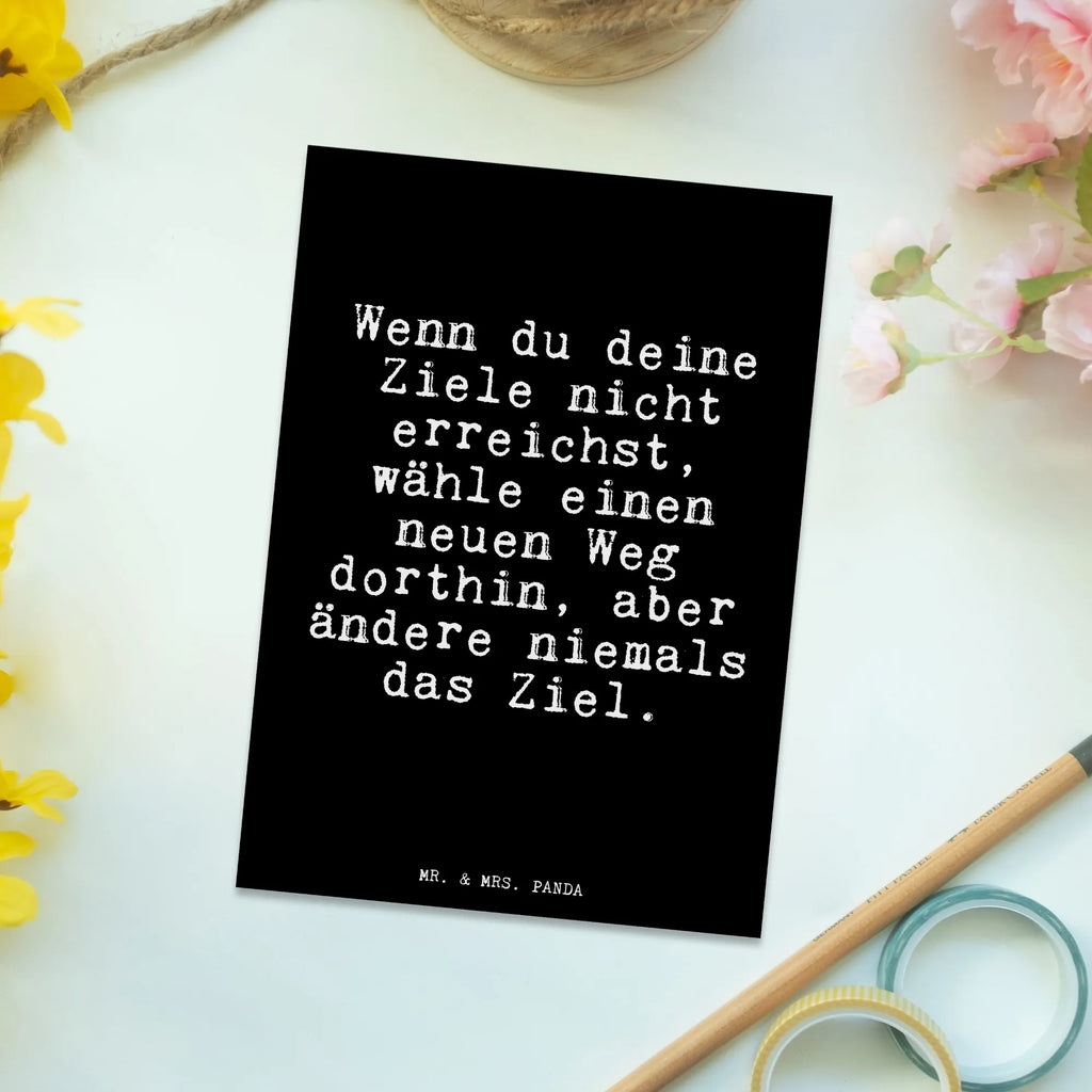 Postkarte Wenn du deine Ziele... Postkarte, Karte, Geschenkkarte, Grußkarte, Einladung, Ansichtskarte, Geburtstagskarte, Einladungskarte, Dankeskarte, Ansichtskarten, Einladung Geburtstag, Einladungskarten Geburtstag, Spruch, Sprüche, lustige Sprüche, Weisheiten, Zitate, Spruch Geschenke, Glizer Spruch Sprüche Weisheiten Zitate Lustig Weisheit Worte