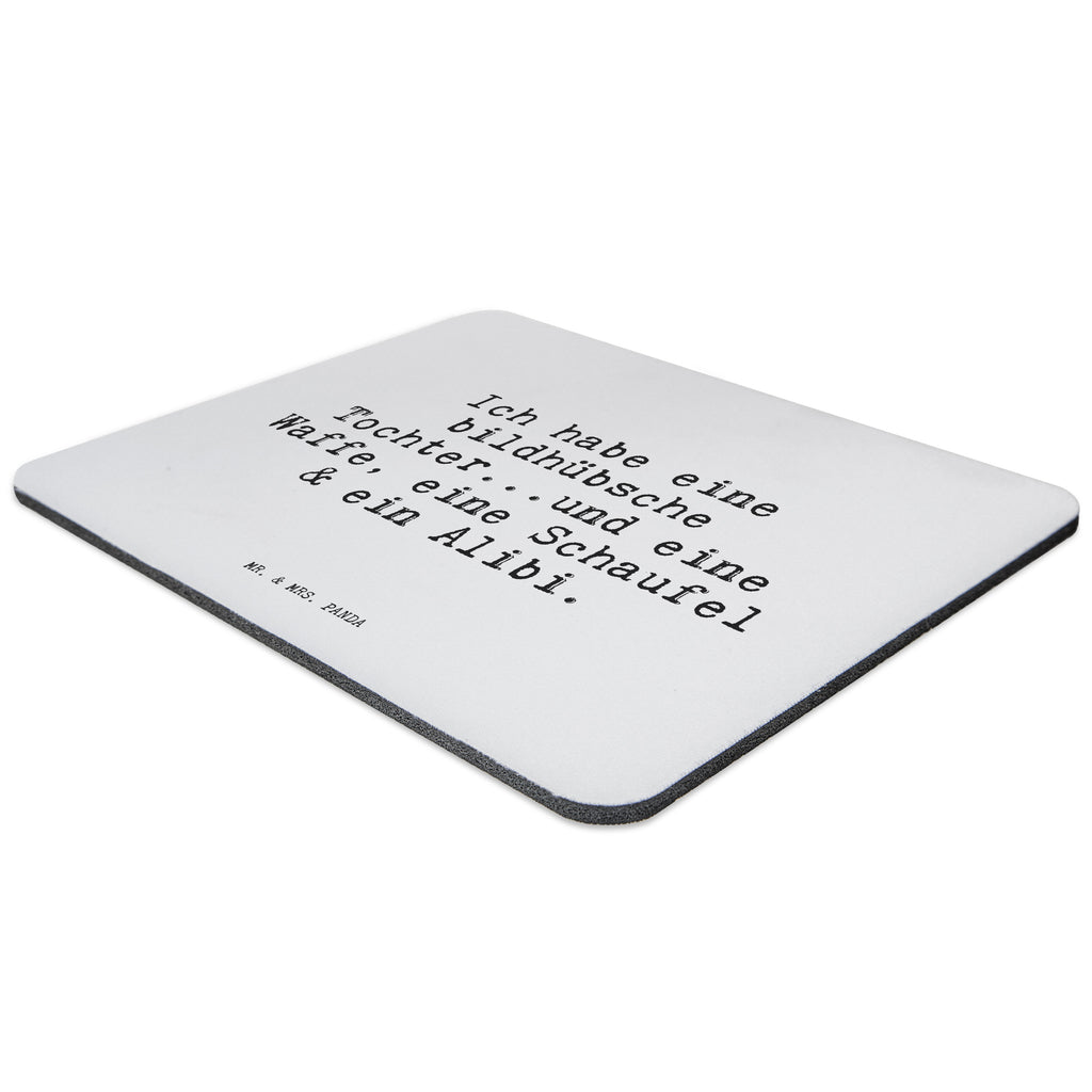 Mauspad Sprüche und Zitate Ich habe eine bildhübsche Tochter...und eine Waffe, eine Schaufel & ein Alibi. Mousepad, Computer zubehör, Büroausstattung, PC Zubehör, Arbeitszimmer, Mauspad, Einzigartiges Mauspad, Designer Mauspad, Mausunterlage, Mauspad Büro, Spruch, Sprüche, lustige Sprüche, Weisheiten, Zitate, Spruch Geschenke, Spruch Sprüche Weisheiten Zitate Lustig Weisheit Worte