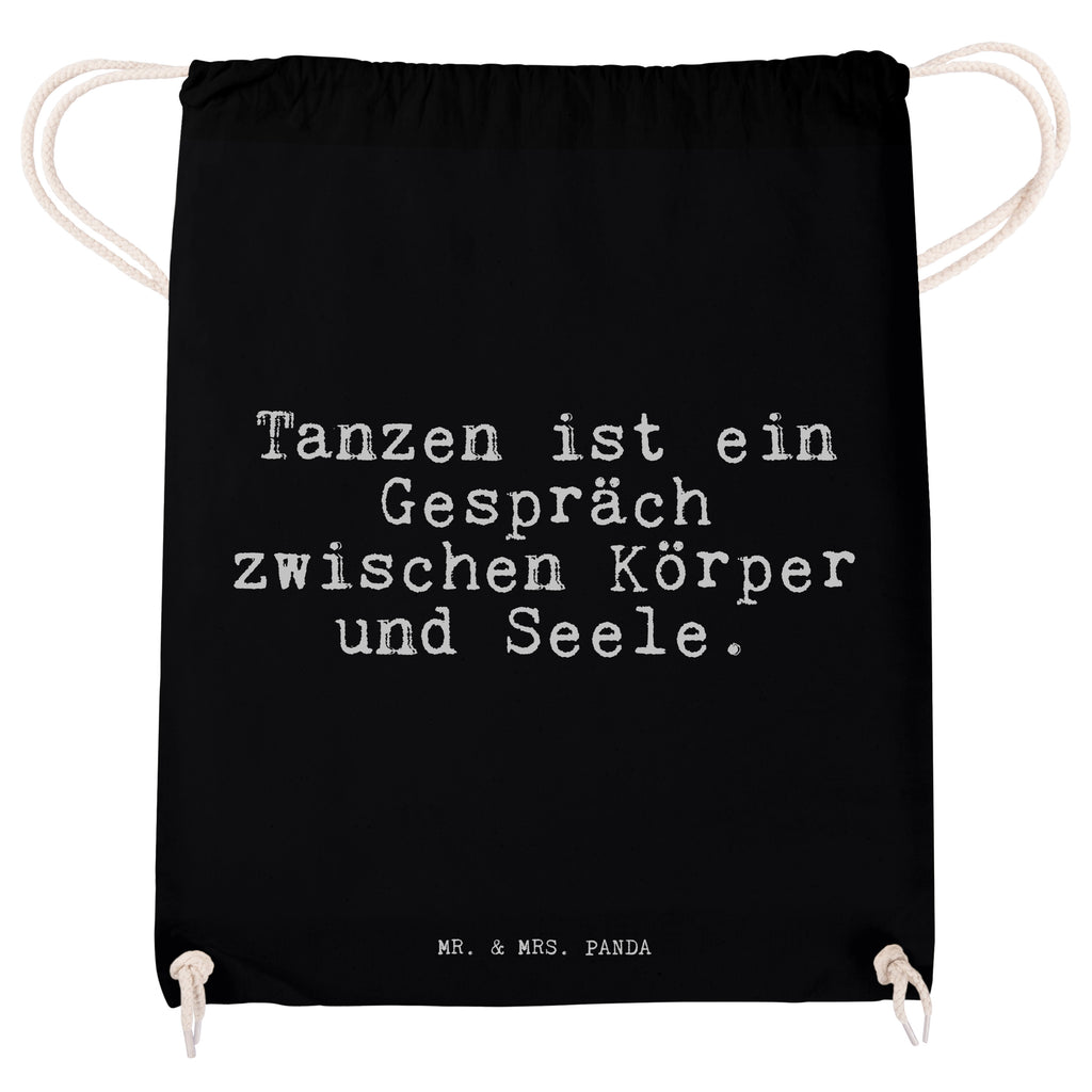 Sportbeutel Tanzen ist ein Gespräch... Sportbeutel, Turnbeutel, Beutel, Sporttasche, Tasche, Stoffbeutel, Sportbeutel Kinder, Gymsack, Beutel Rucksack, Kleine Sporttasche, Sportzubehör, Turnbeutel Baumwolle, Spruch, Sprüche, lustige Sprüche, Weisheiten, Zitate, Spruch Geschenke, Spruch Sprüche Weisheiten Zitate Lustig Weisheit Worte