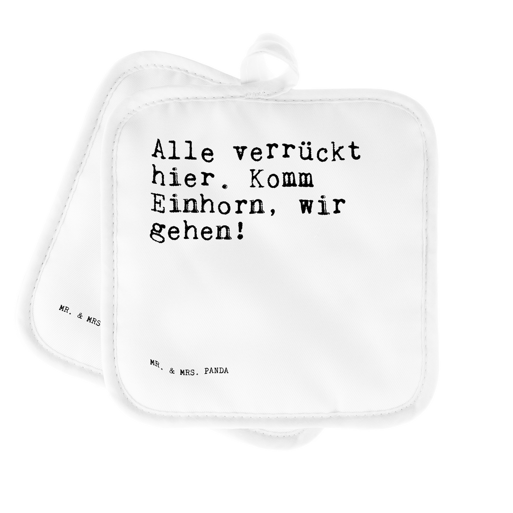 2er Set Topflappen  Sprüche und Zitate Alle verrückt hier. Komm Einhorn, wir gehen! Topflappen, Topfuntersetzer, Ofenhandschuh, Topflappen Set, Topflappen lustig, Topflappen mit Spruch, Ofenhandschuhe, Topfhandschuhe, Topfhandschuh, Topflappenset, Topflappen 2er Set, Schöne Topflappen, Spruch, Sprüche, lustige Sprüche, Weisheiten, Zitate, Spruch Geschenke, Spruch Sprüche Weisheiten Zitate Lustig Weisheit Worte