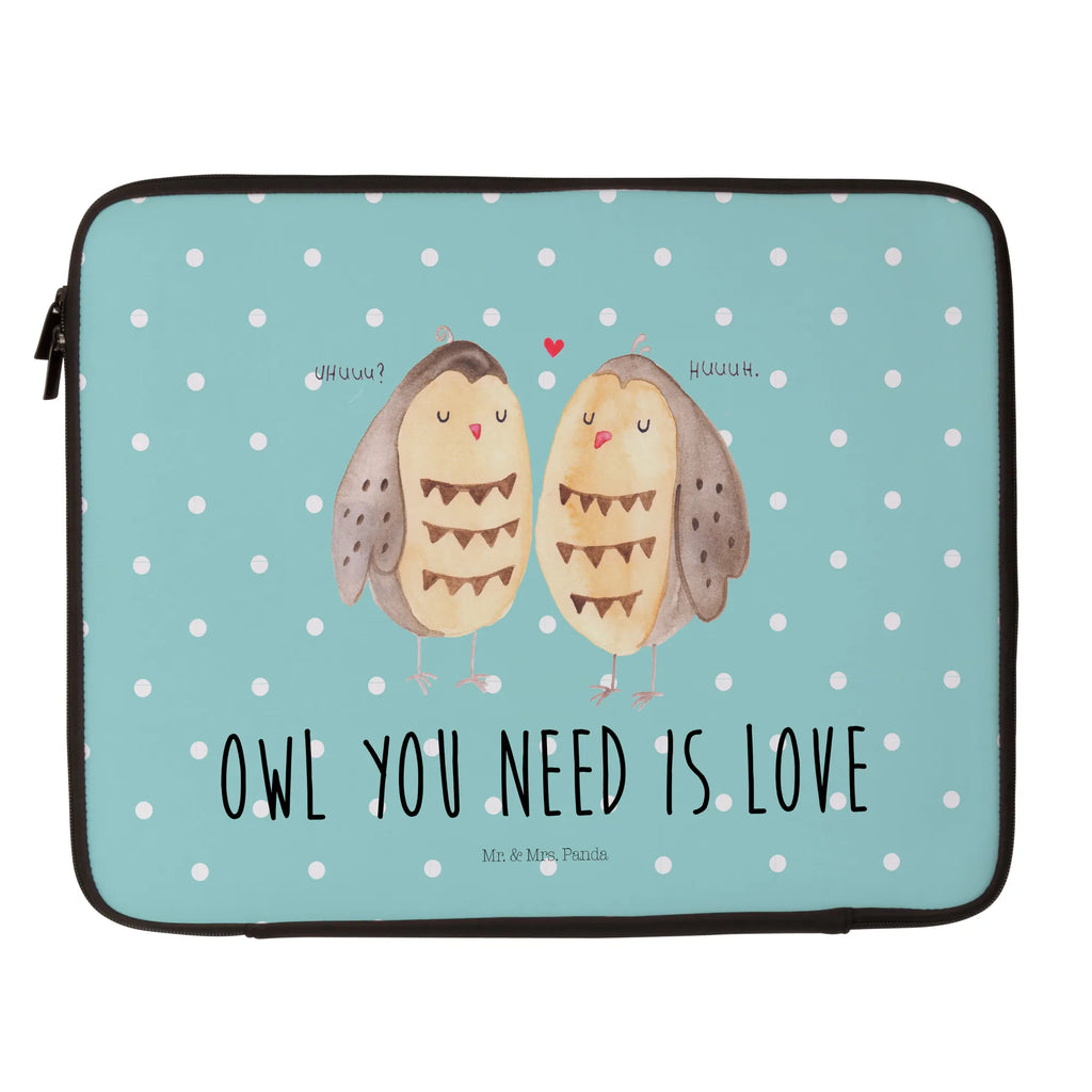 Notebook Tasche Eulen Liebe Notebook Tasche, Laptop, Computertasche, Tasche, Notebook-Tasche, Notebook-Reisehülle, Notebook Schutz, Eule, Eule Deko, Liebe, Hochzeit Spruch, Owl, All you need is love, Liebe Spruch, Freundin Geschenk, Freund, Wortspiel lustig