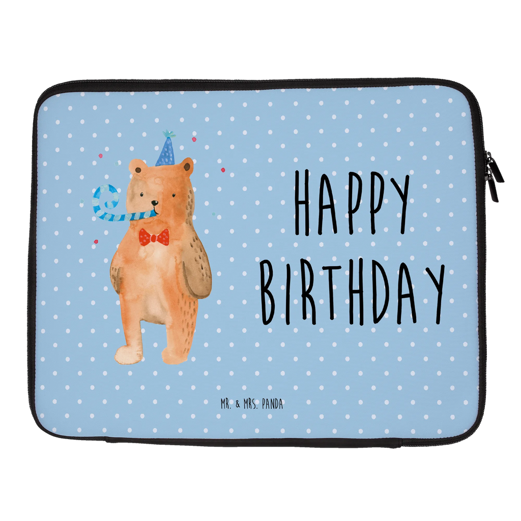 Notebook Tasche Bär Geburtstag Notebook Tasche, Laptop, Computertasche, Tasche, Notebook-Tasche, Notebook-Reisehülle, Notebook Schutz, Bär, Teddy, Teddybär, Happy Birthday, Alles Gute, Glückwunsch, Geburtstag