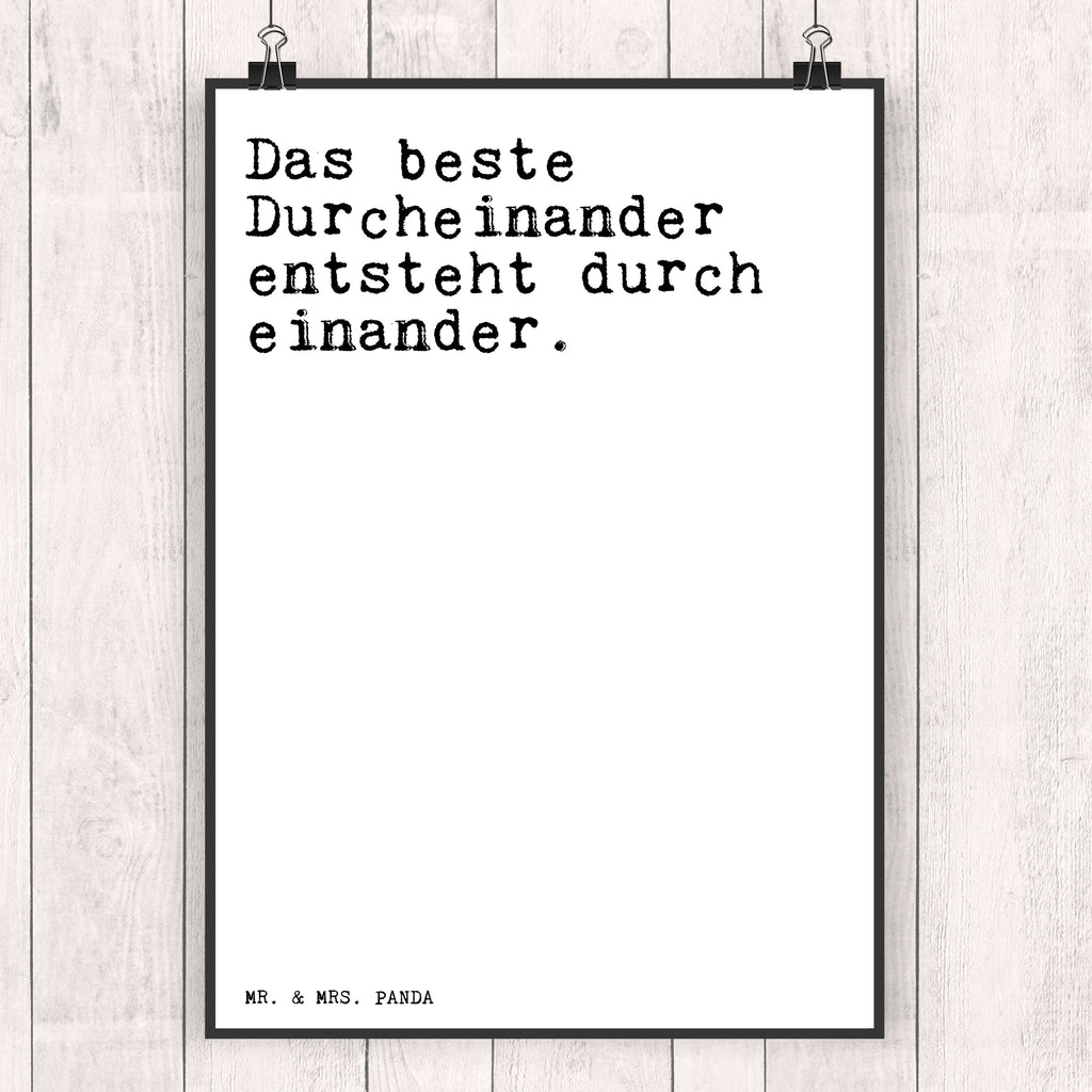 Poster Sprüche und Zitate Das beste Durcheinander entsteht durch einander. Poster, Wandposter, Bild, Wanddeko, Küchenposter, Kinderposter, Wanddeko Bild, Raumdekoration, Wanddekoration, Handgemaltes Poster, Mr. & Mrs. Panda Poster, Designposter, Kunstdruck, Posterdruck, Spruch, Sprüche, lustige Sprüche, Weisheiten, Zitate, Spruch Geschenke, Spruch Sprüche Weisheiten Zitate Lustig Weisheit Worte