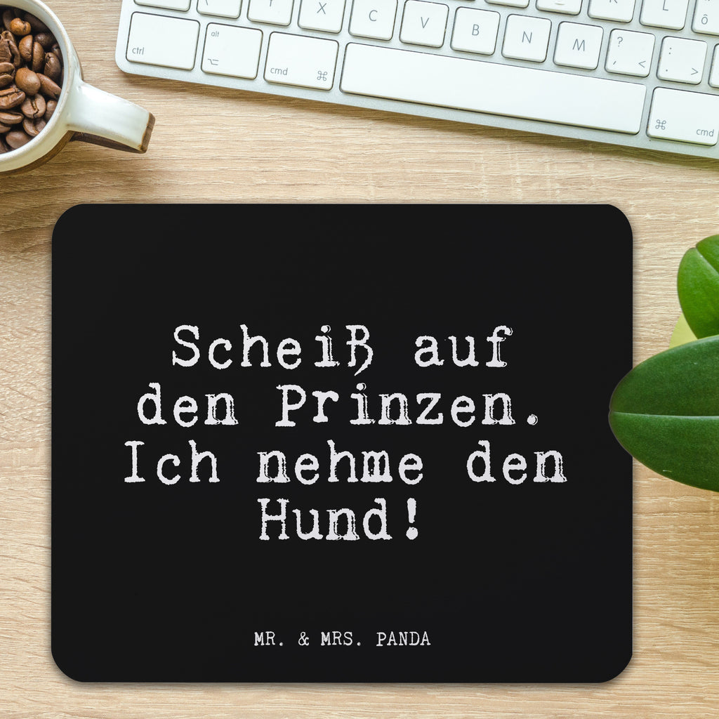 Mauspad Fun Talk Scheiß auf den Prinzen. Ich nehme den Hund! Mousepad, Computer zubehör, Büroausstattung, PC Zubehör, Arbeitszimmer, Mauspad, Einzigartiges Mauspad, Designer Mauspad, Mausunterlage, Mauspad Büro, Spruch, Sprüche, lustige Sprüche, Weisheiten, Zitate, Spruch Geschenke, Glizer Spruch Sprüche Weisheiten Zitate Lustig Weisheit Worte