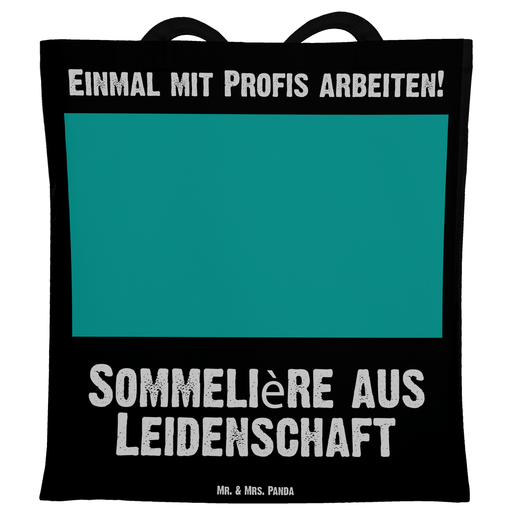 Tragetasche Sommelière aus Leidenschaft Beuteltasche, Beutel, Einkaufstasche, Jutebeutel, Stoffbeutel, Tasche, Shopper, Umhängetasche, Strandtasche, Schultertasche, Stofftasche, Tragetasche, Badetasche, Jutetasche, Einkaufstüte, Laptoptasche, Beruf, Ausbildung, Jubiläum, Abschied, Rente, Kollege, Kollegin, Geschenk, Schenken, Arbeitskollege, Mitarbeiter, Firma, Danke, Dankeschön